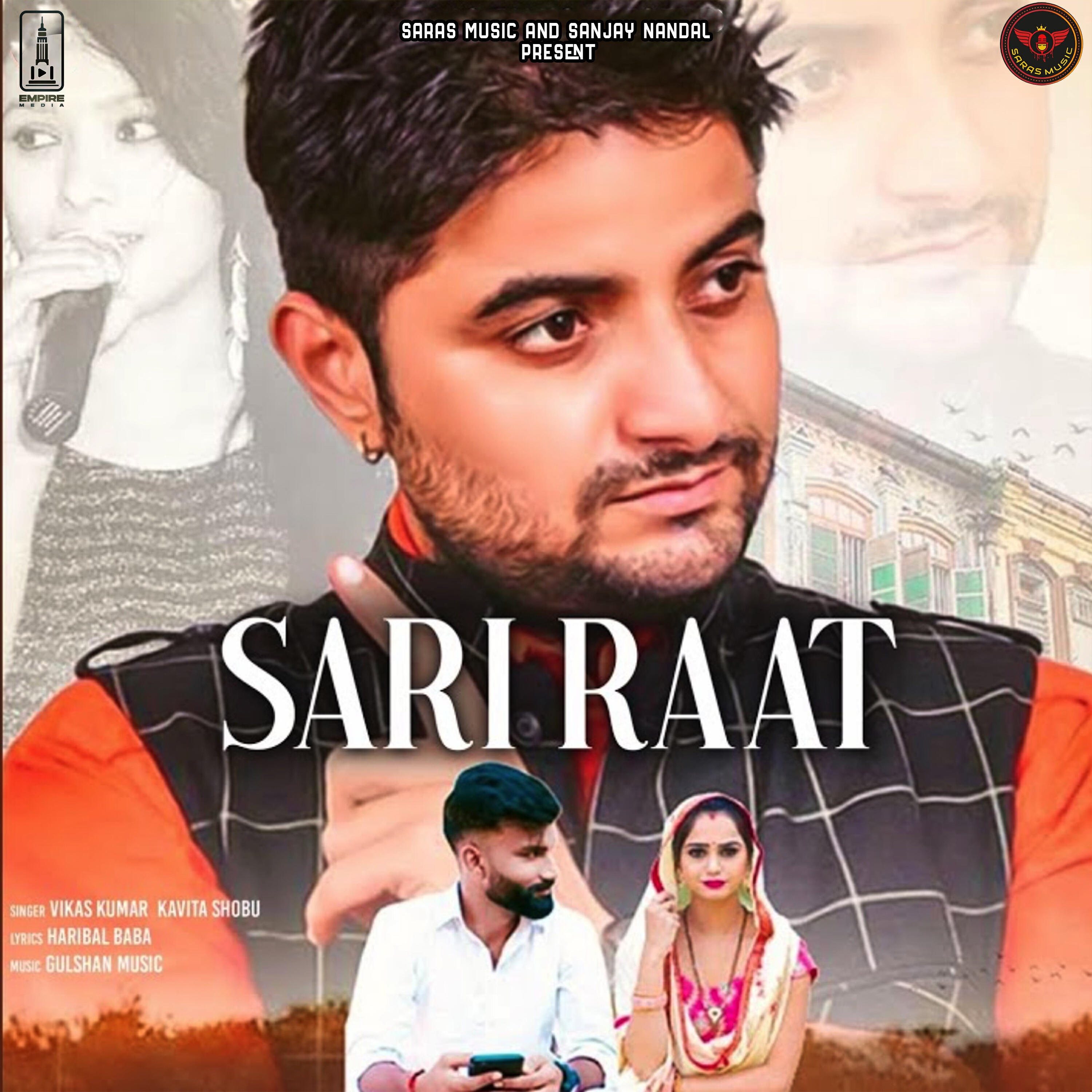Vikas Kumar - Sari Raat