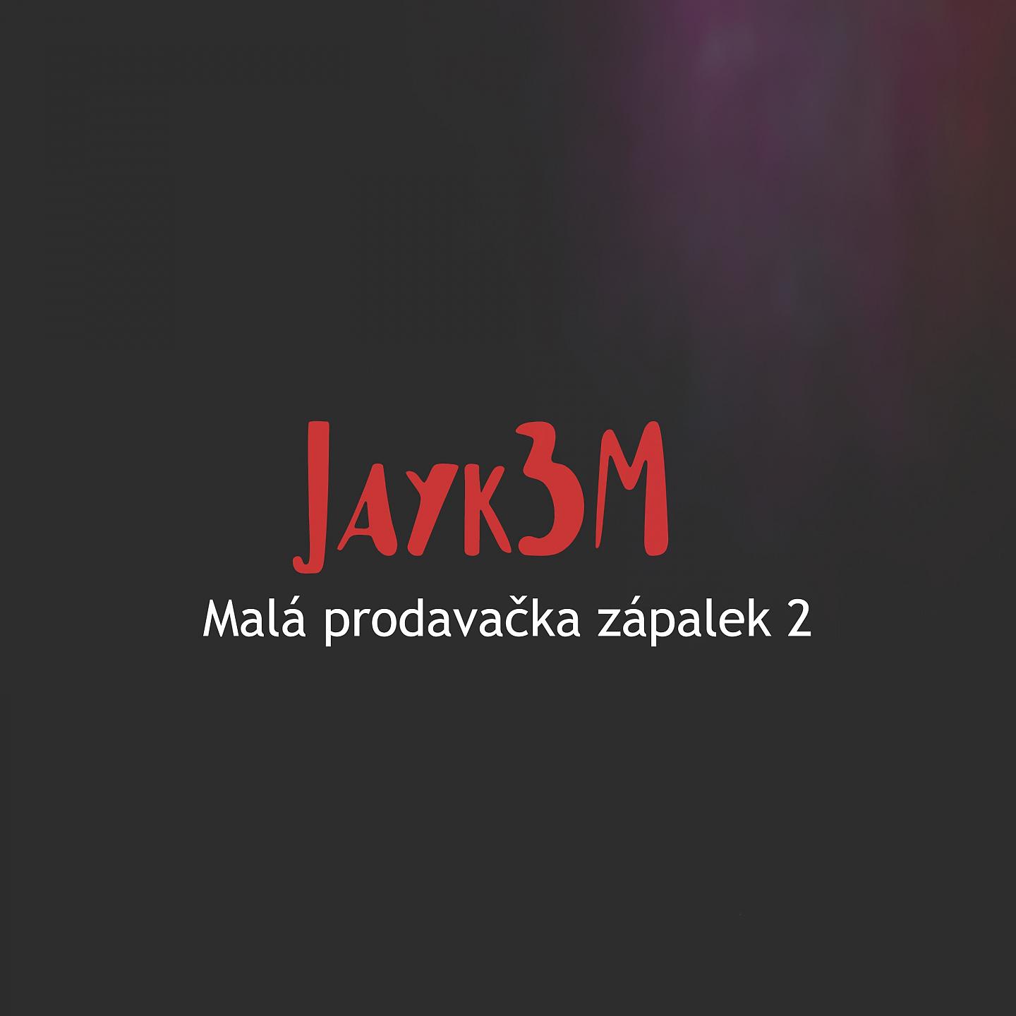 Постер альбома Malá prodavačka zápalek 2