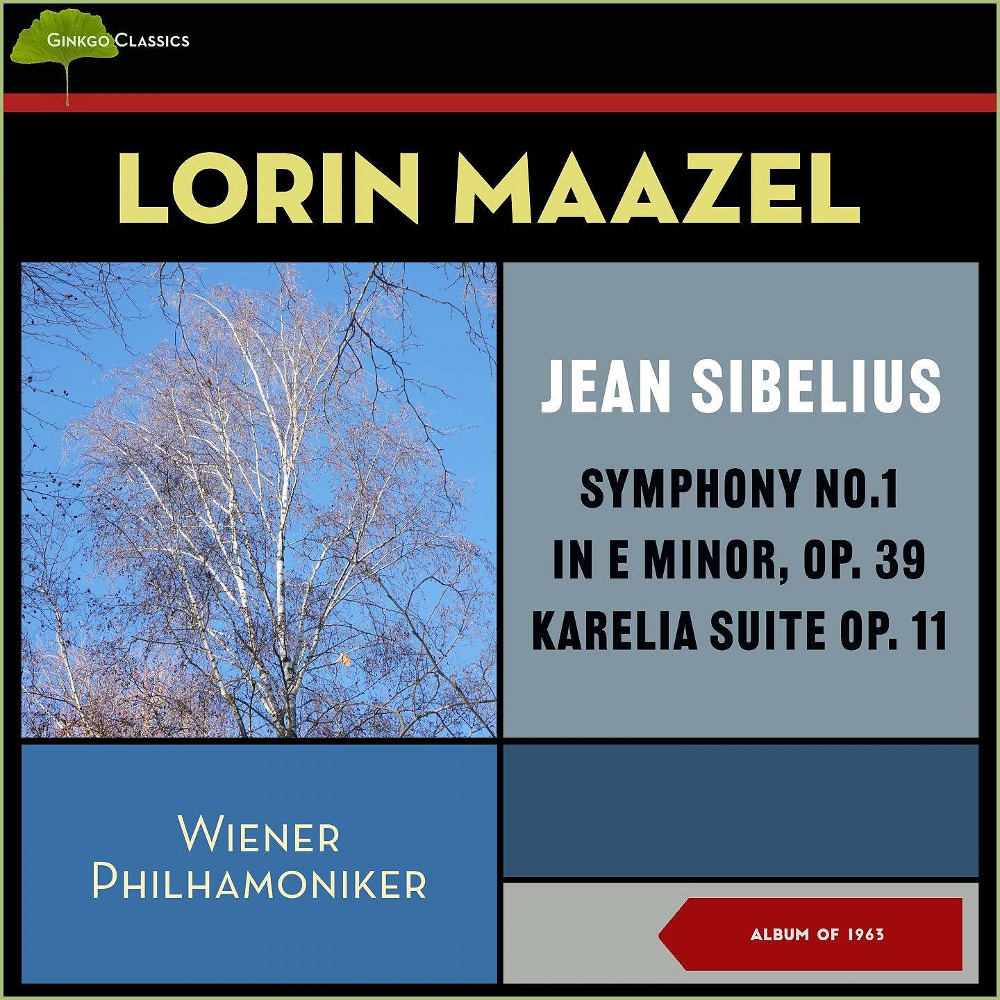 Постер альбома Jean Sibelius: Symphony No.1 In E Minor, Op. 39 And Karelia Suite Op. 11