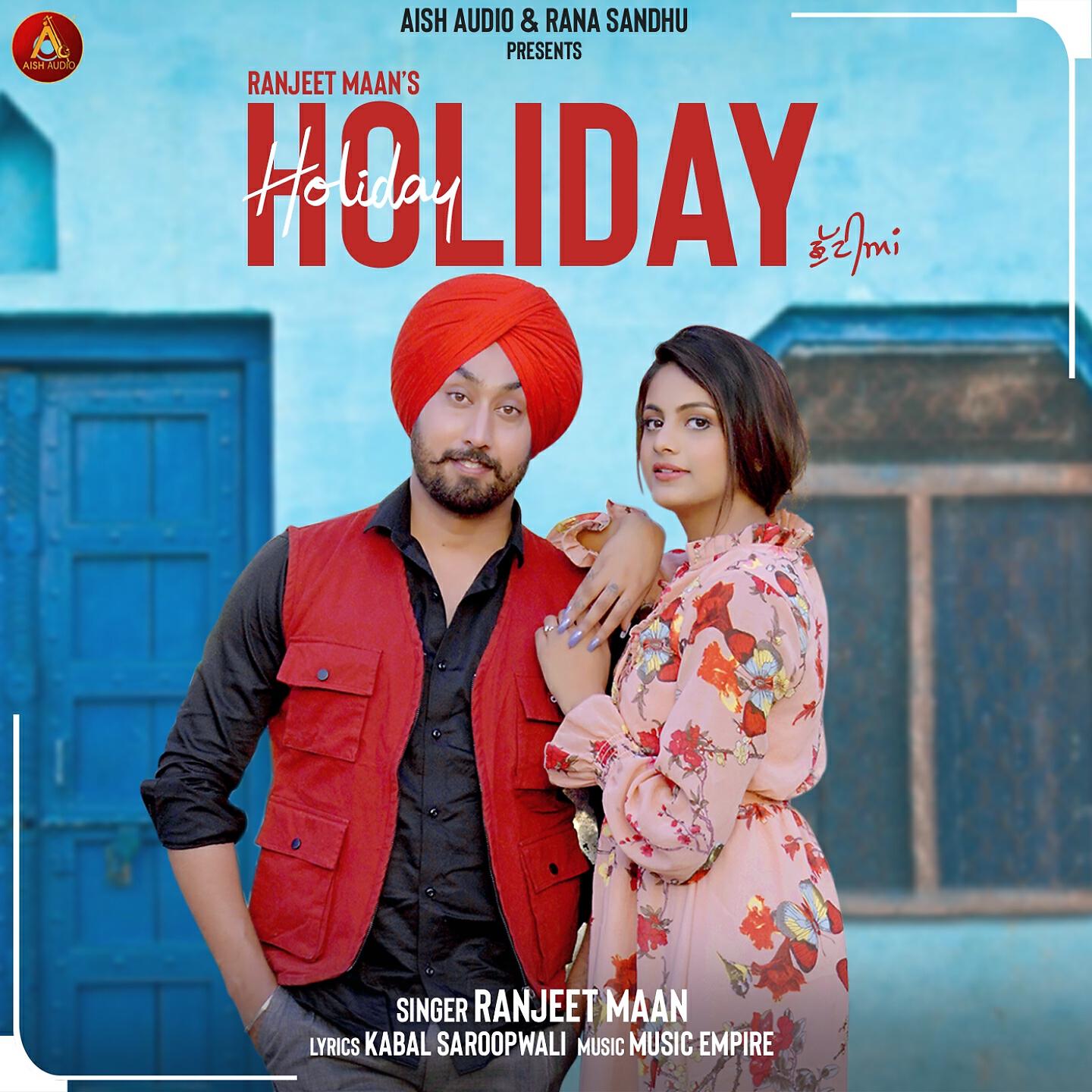 Ranjeet Maan - Holiday