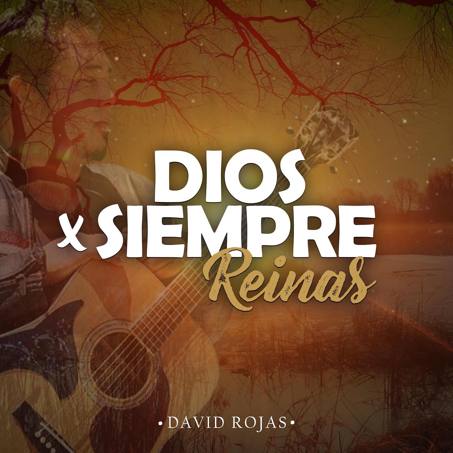 Постер альбома Dios por Siempre Reinas
