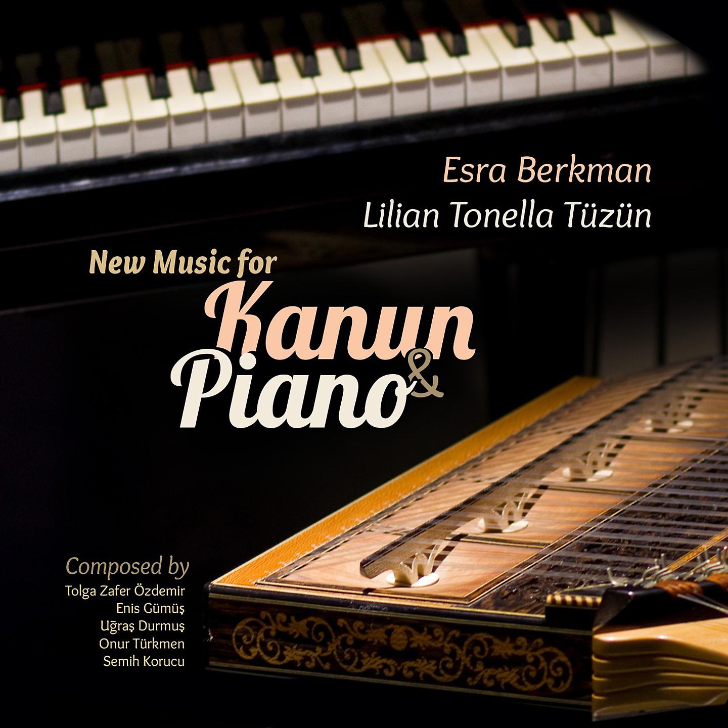 Esra Berkman - Türkmen, Reminiscences for Kanun and Piano