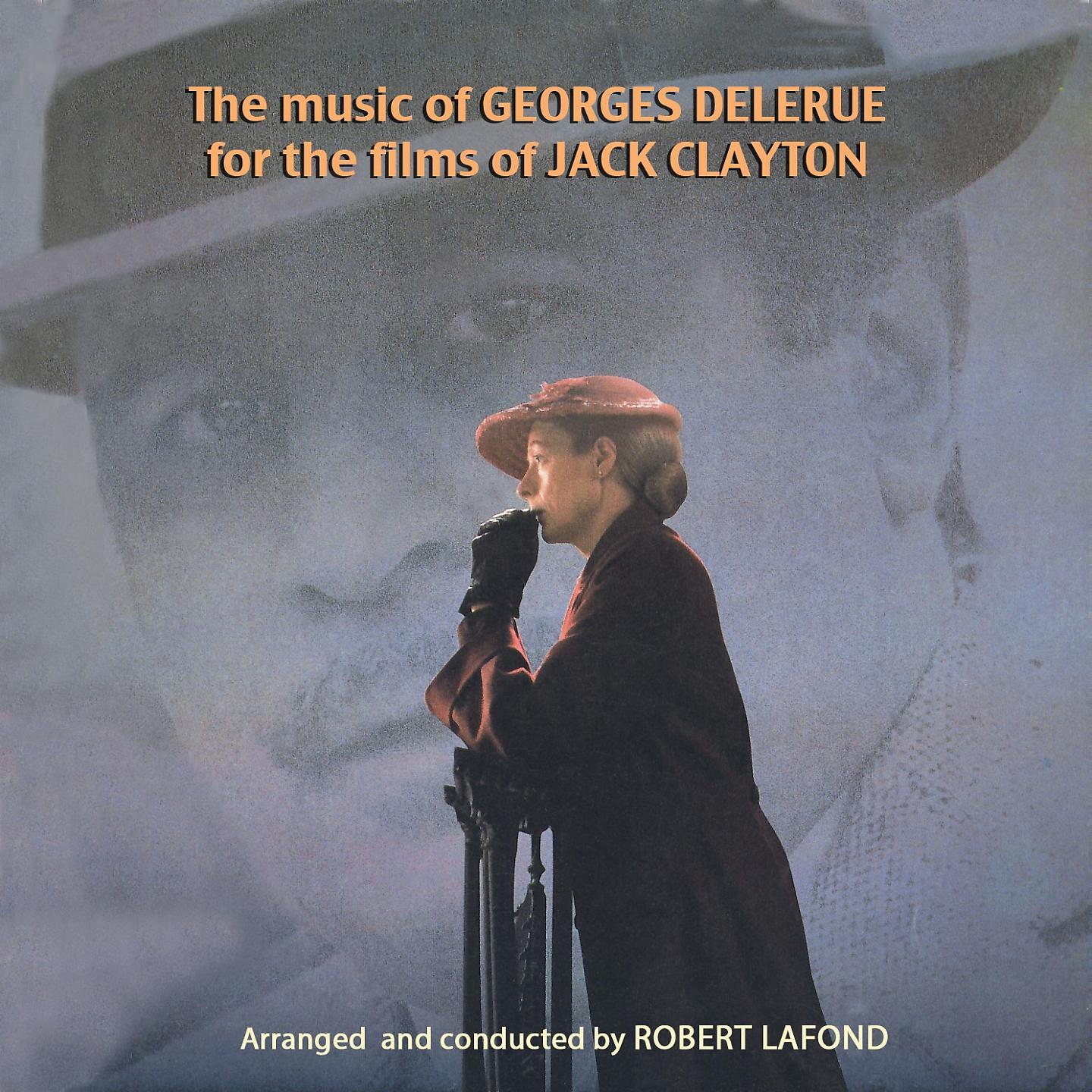 Постер альбома The Music of GEORGES DELERUE for the films of JACK CLAYTON