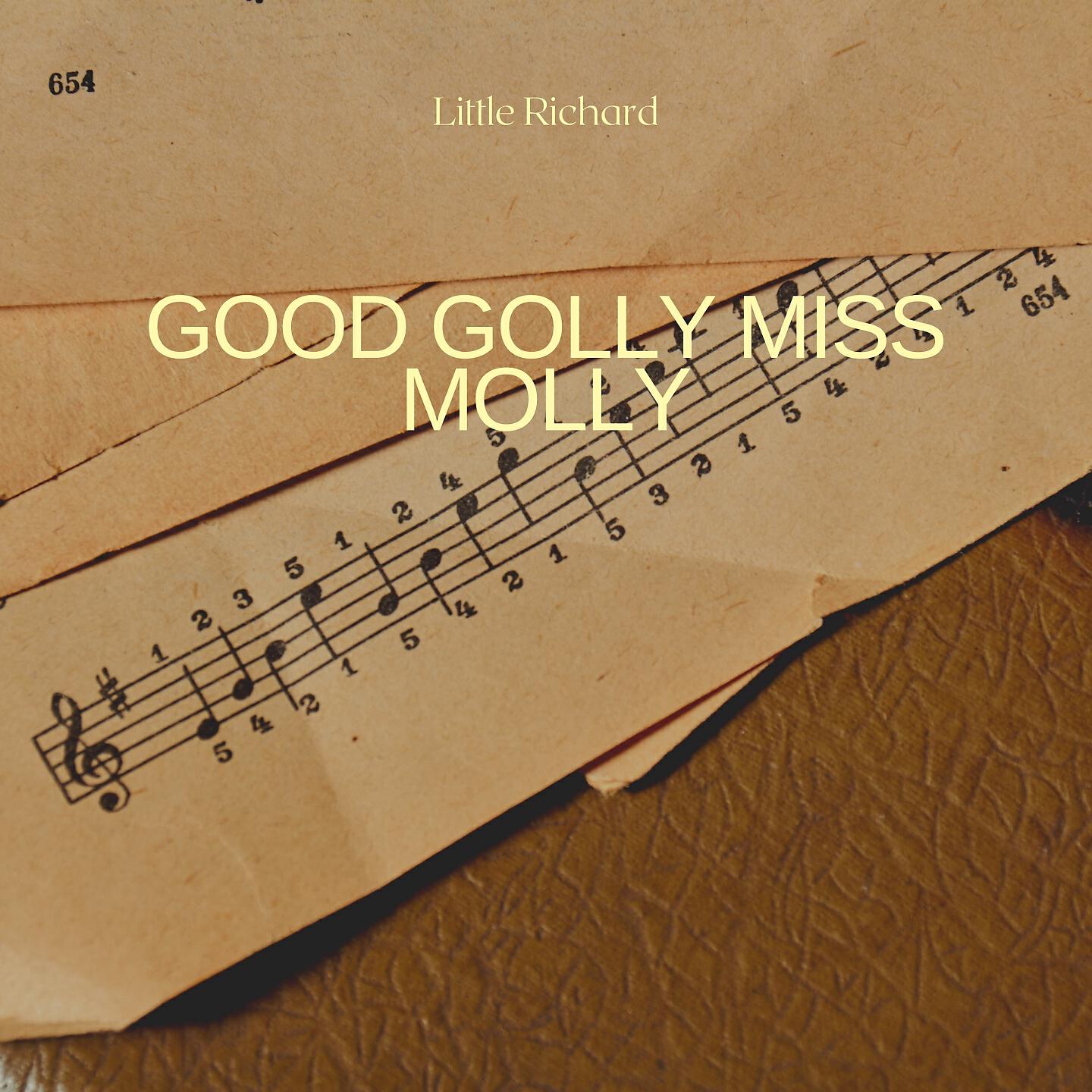 Little Richard - Good Golly Miss Molly