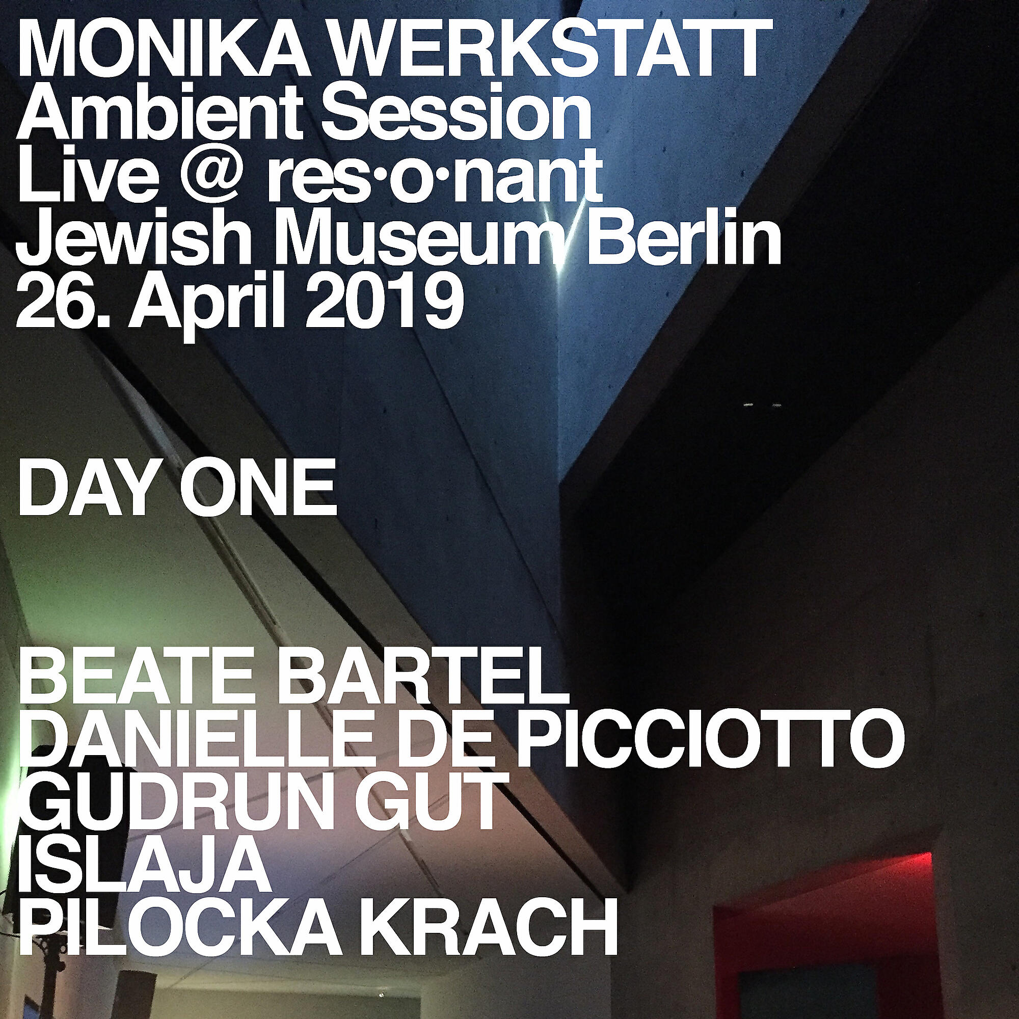 Monika Werkstatt - Ambient Session – Day One (Minute 14)