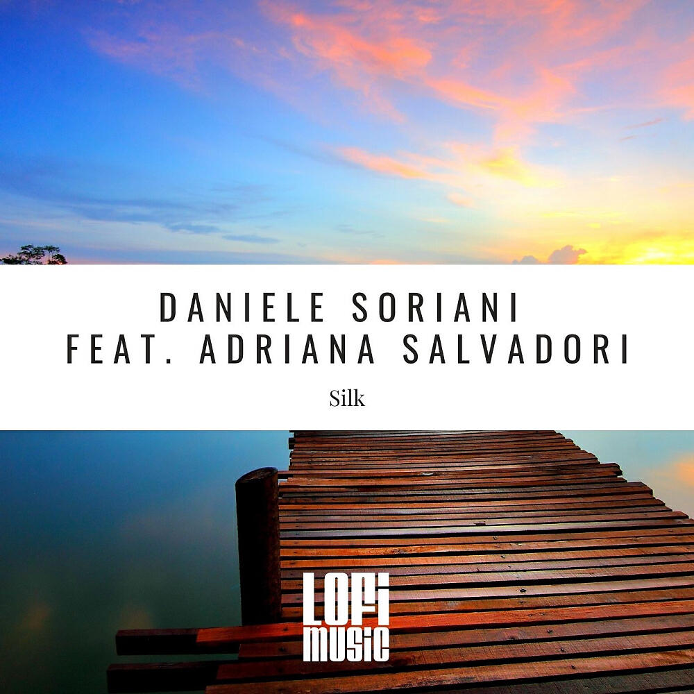 Daniele Soriani - Silk (D-Soriani Elegance Mix)