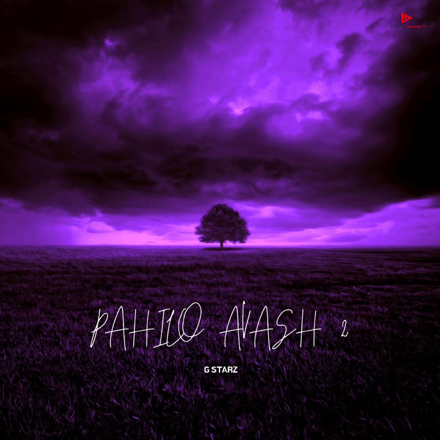 G Starz - Pahilo Avash 2