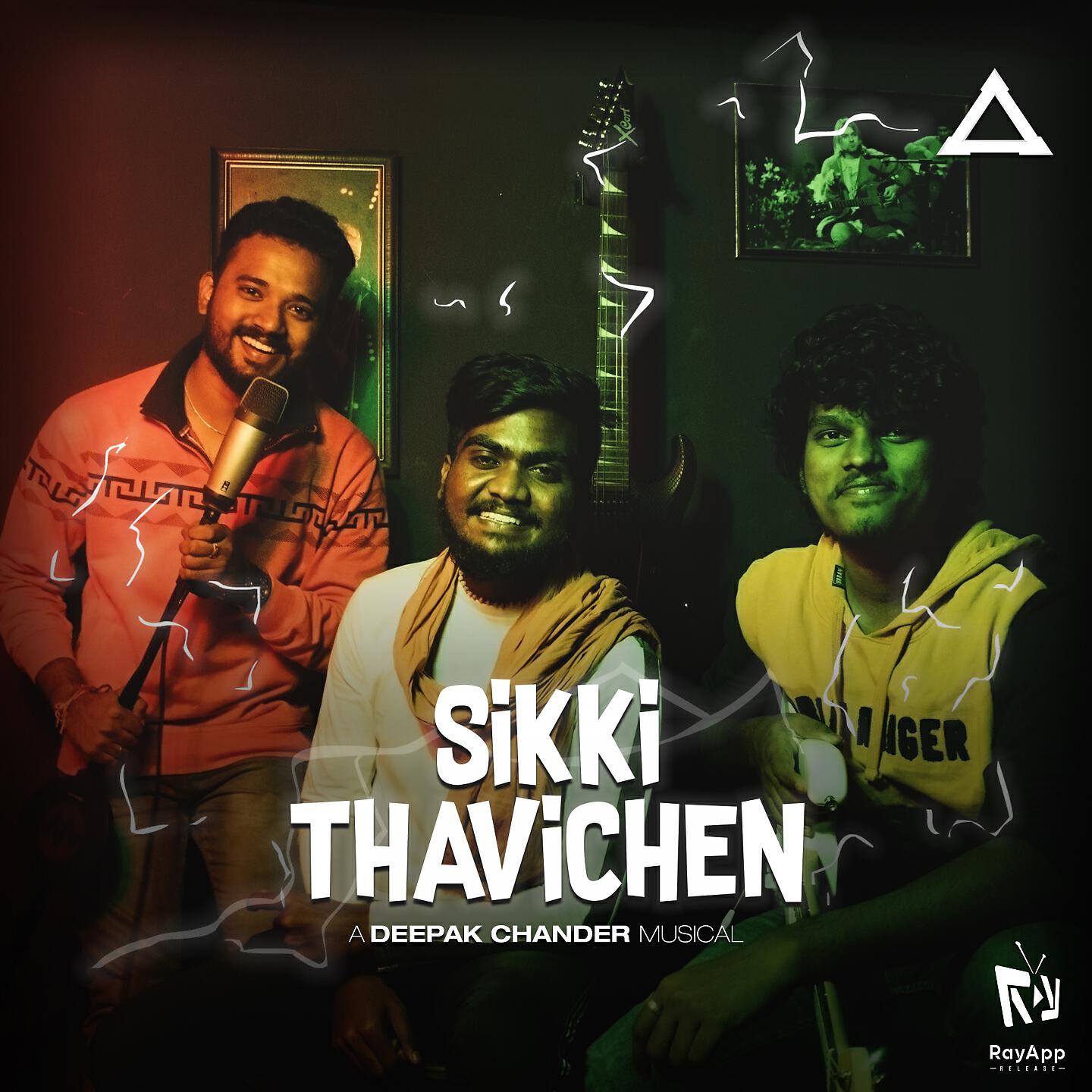 Deepak Chander - Sikki Thavichen