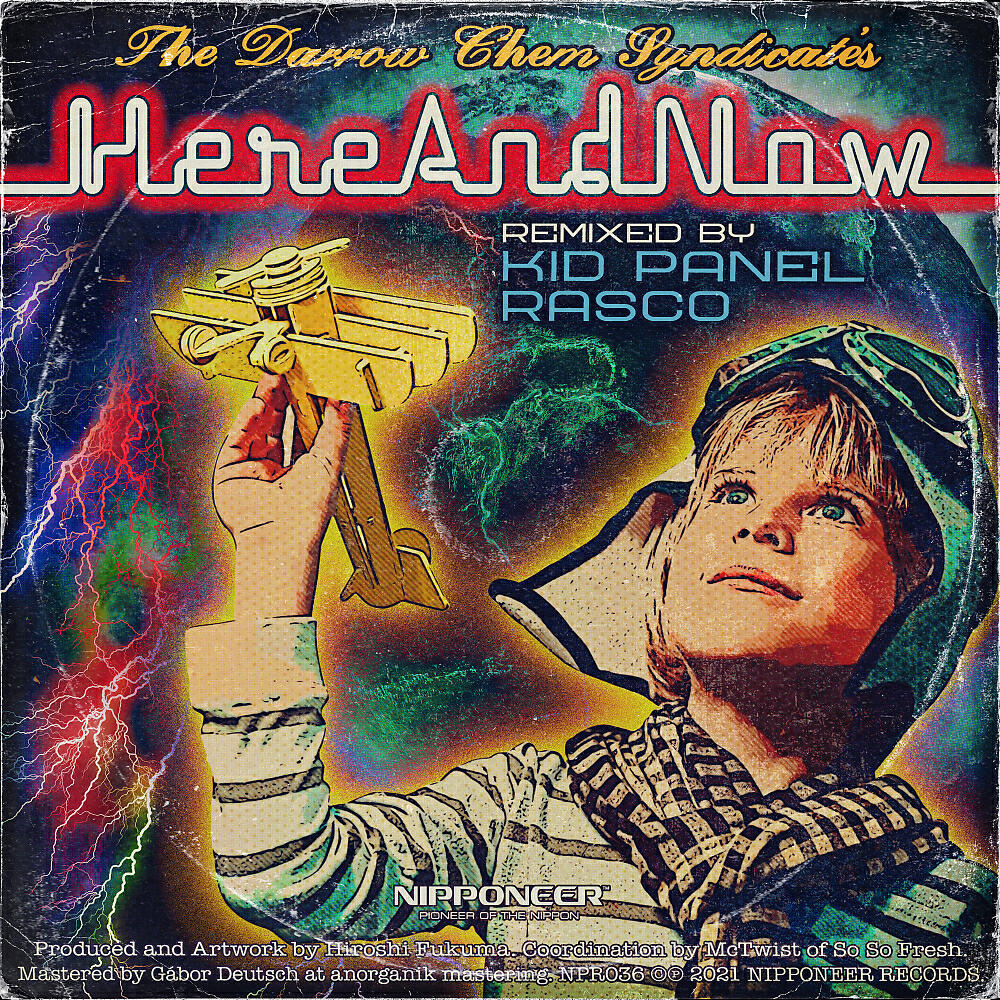 The Darrow Chem Syndicate - Here And Now (Rasco Remix)