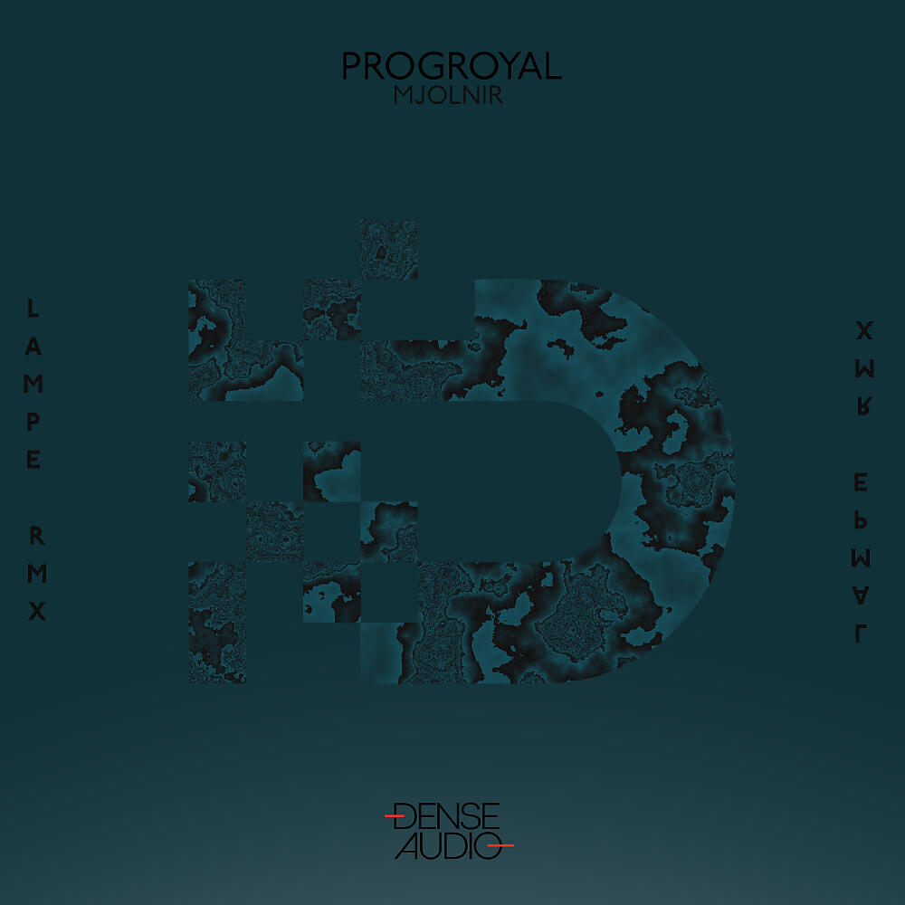 PROGroyal - Mjolnir (Lampe Remix)