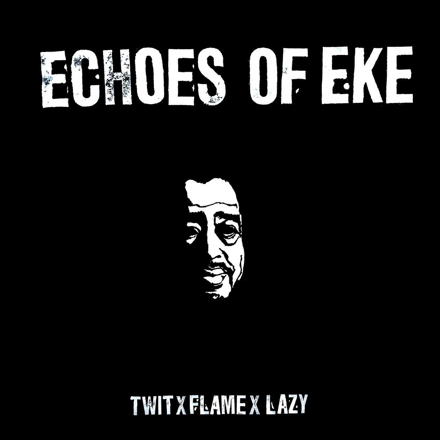 Постер альбома Echoes of Eke