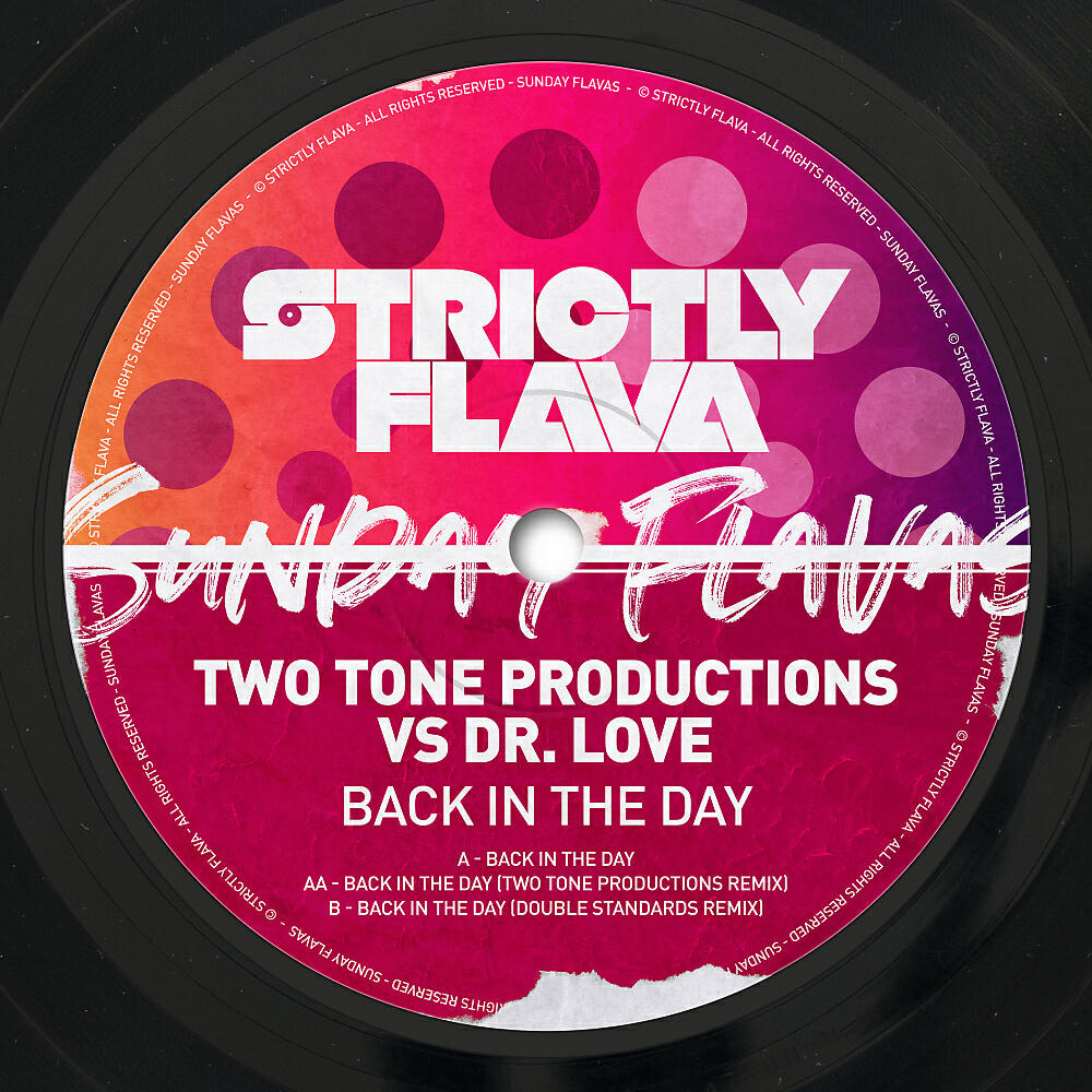 Two Tone Productions - Back in the Day (Double Standards Remix)