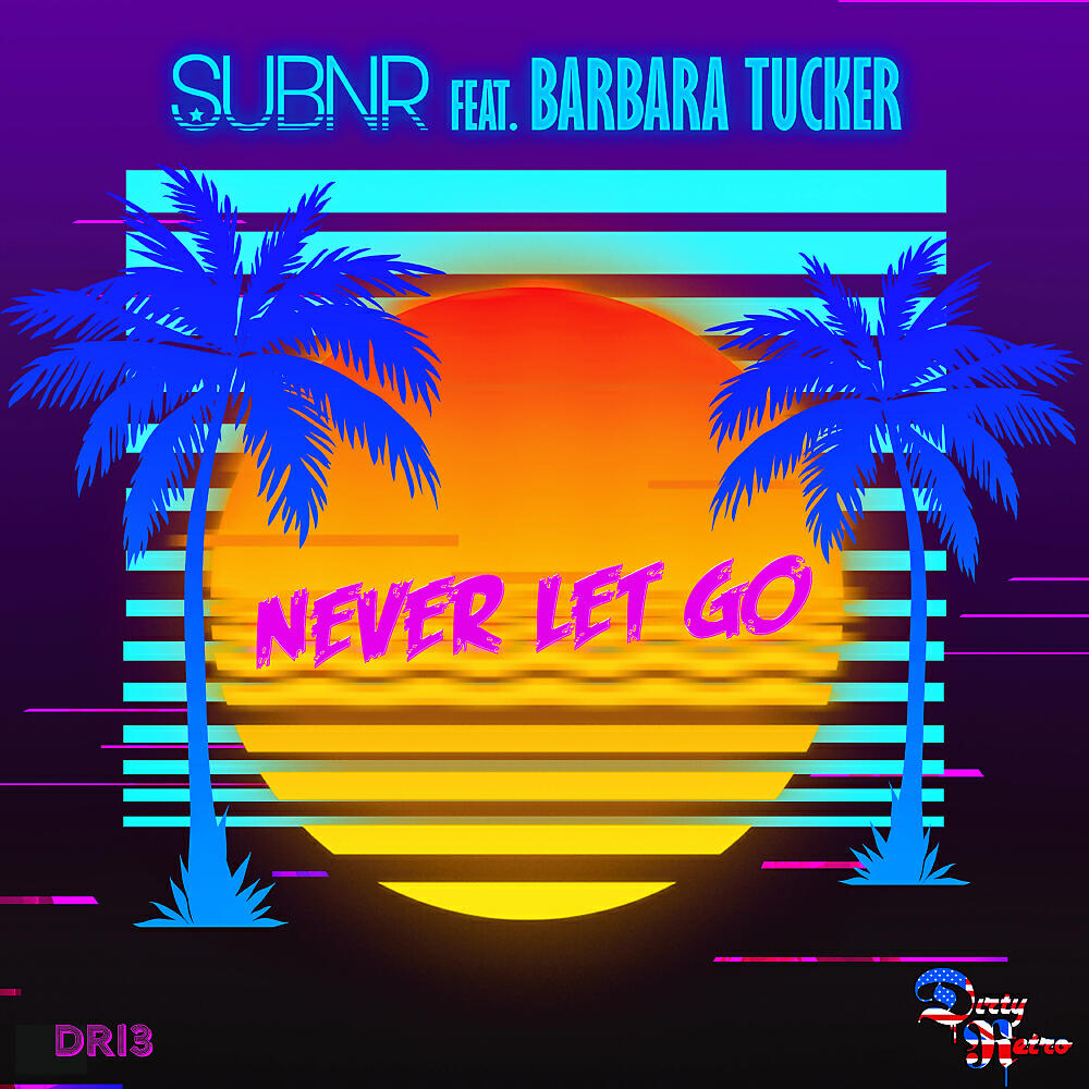 SUBNR - Never Let Go (Original Mix )