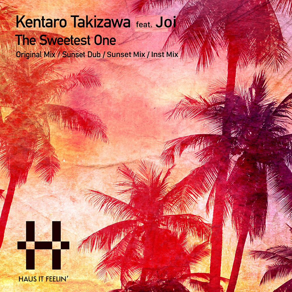 Kentaro Takizawa - The Sweetest One
