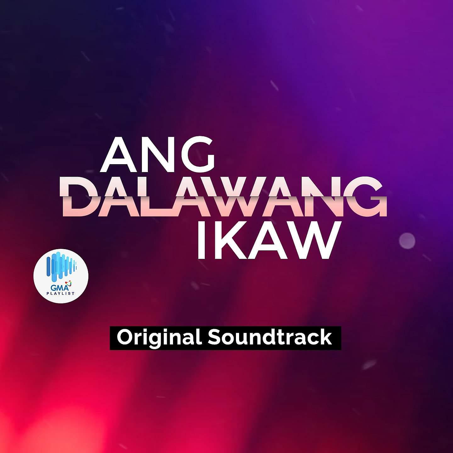 Постер альбома Ang Dalawang Ikaw