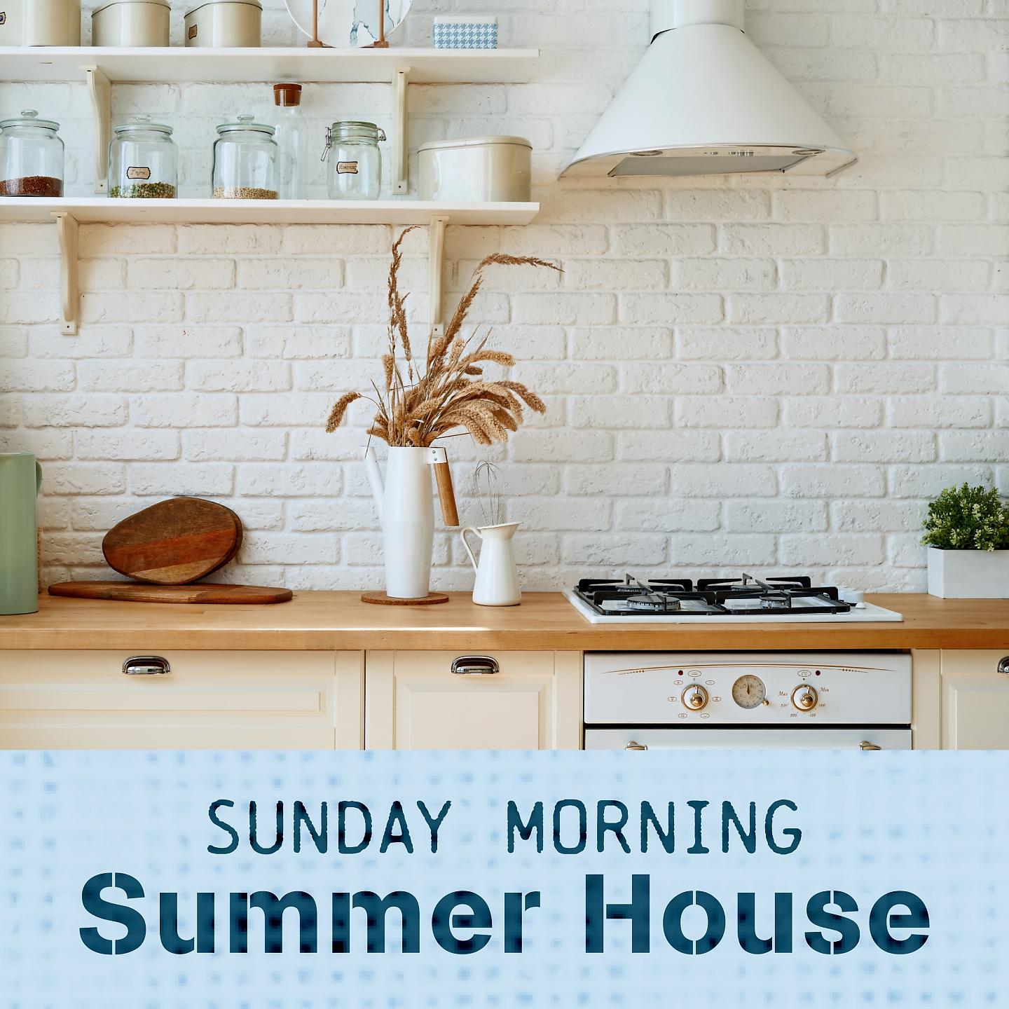 Постер альбома Sunday Morning Summer House