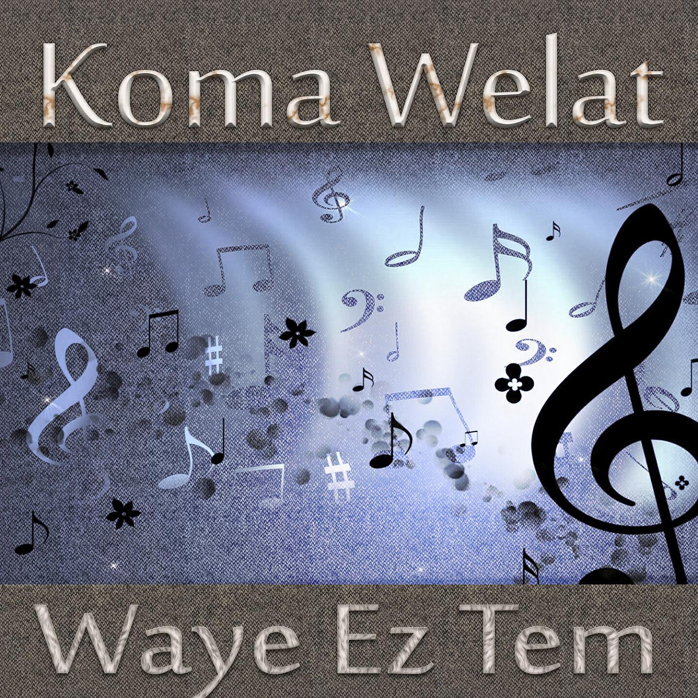 Koma Welat - Ez Aşıke Çaveteme