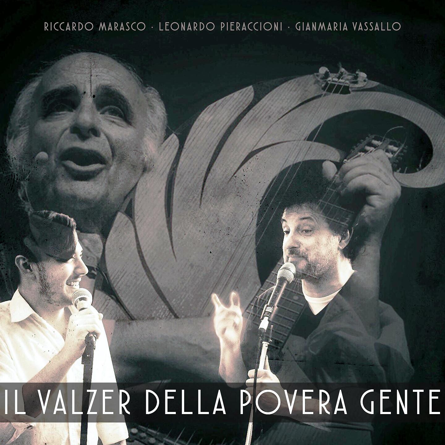 Постер альбома Il valzer della povera gente