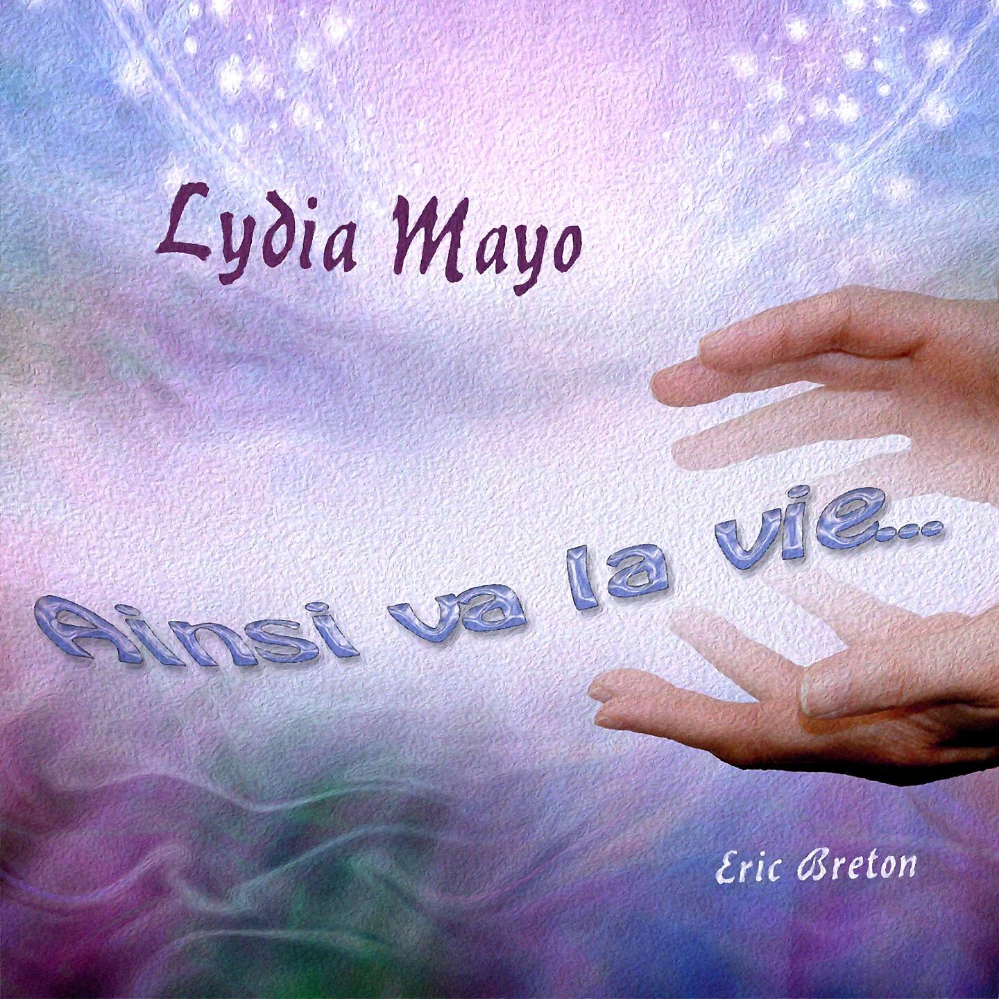 Lydia Mayo - La complainte de mackie