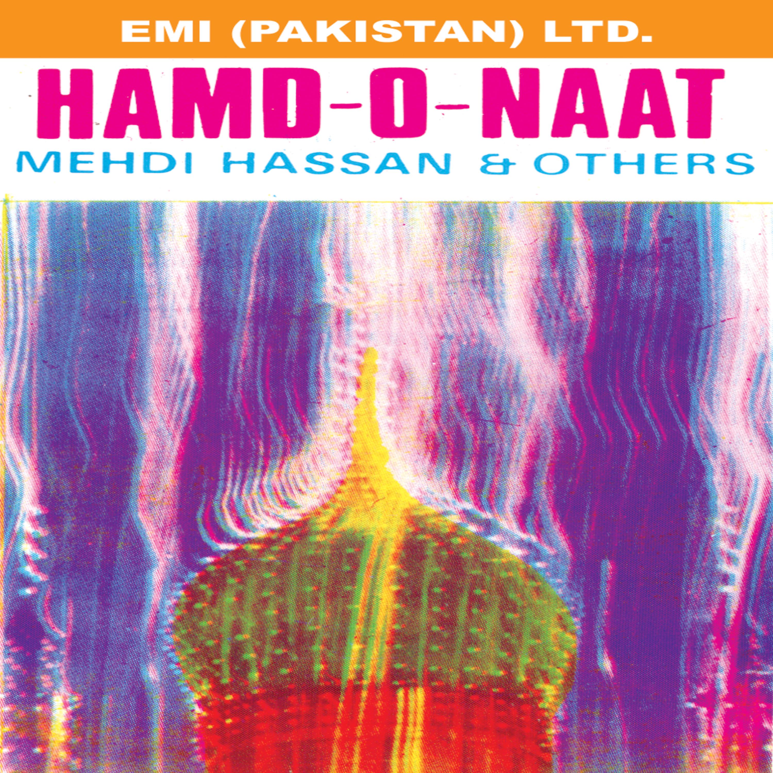 Постер альбома Hamd-O-Naat  Mehdi Hassan & Others