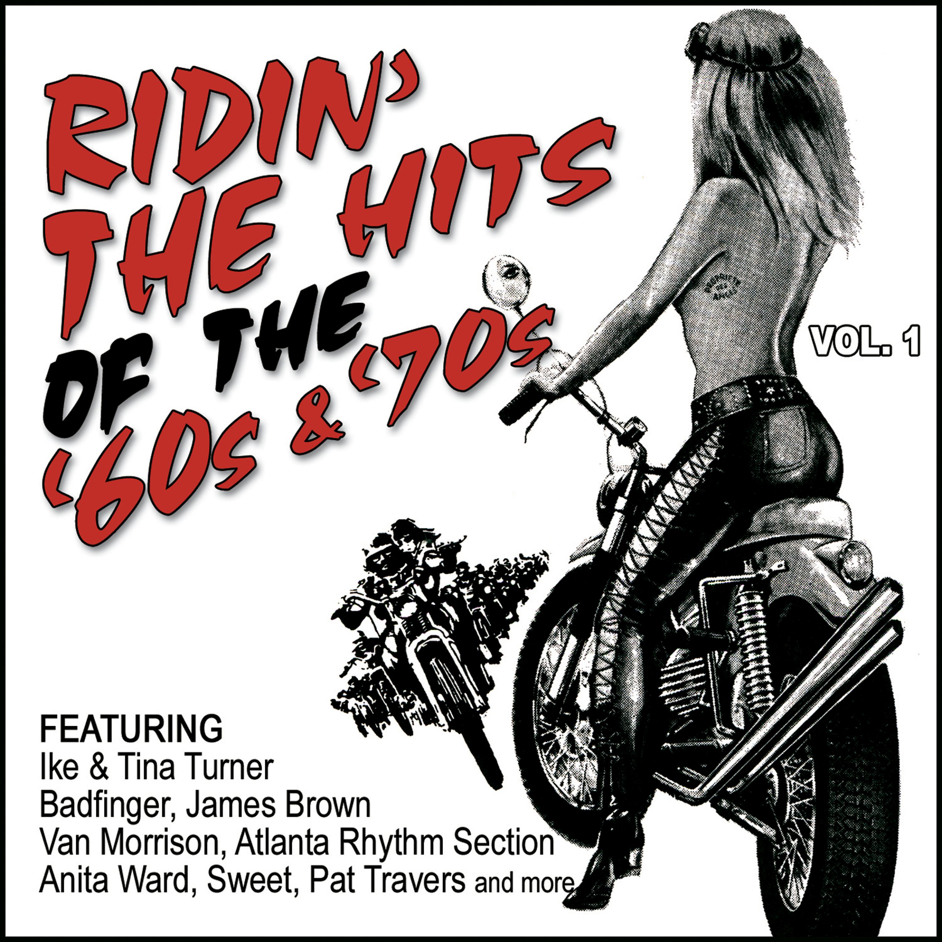 Постер альбома Ridin' the Hits of the '60s & '70s Vol. 1 (Re-Recorded / Remastered Versions)