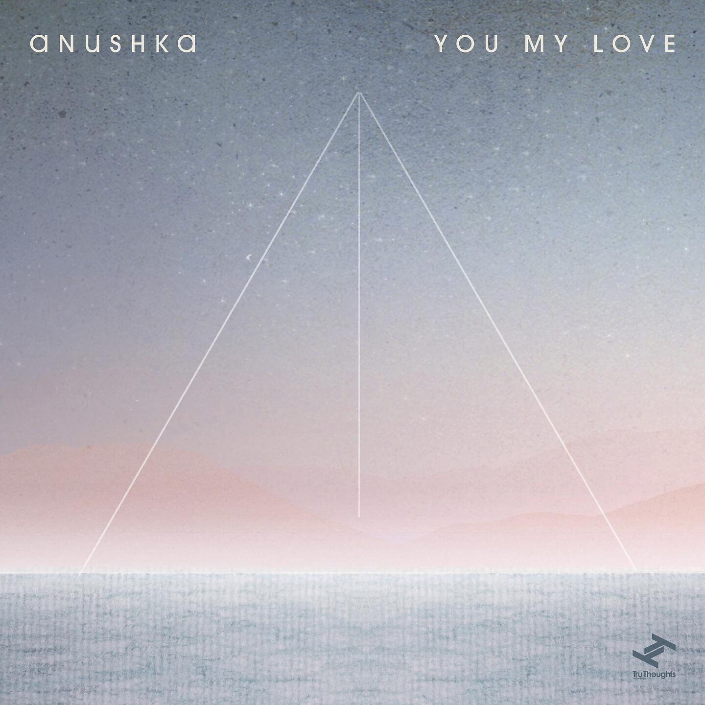 Anushka - You My Love