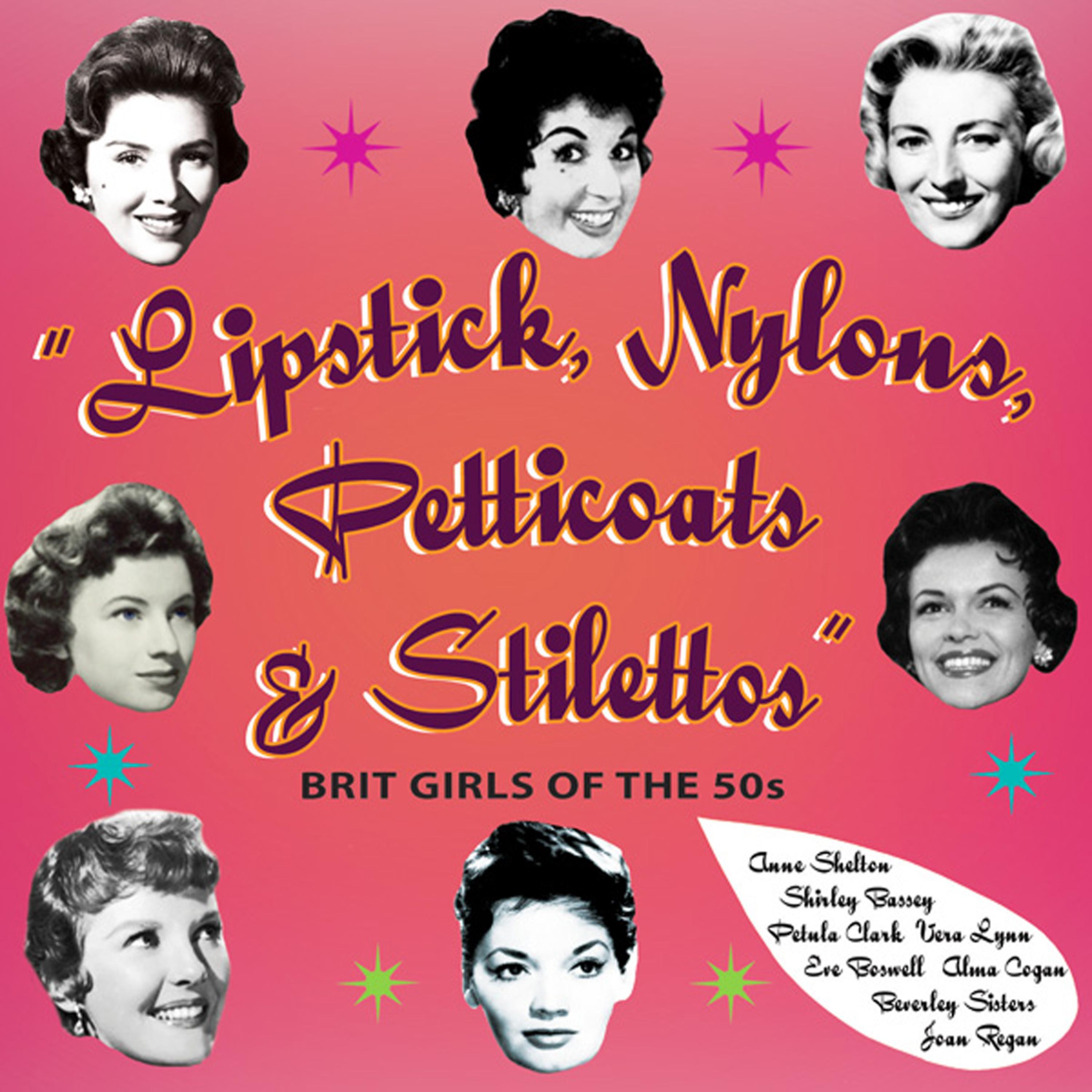 Постер альбома Lipstick, Nylons, Petticoats & Stilettos, Pt. 3
