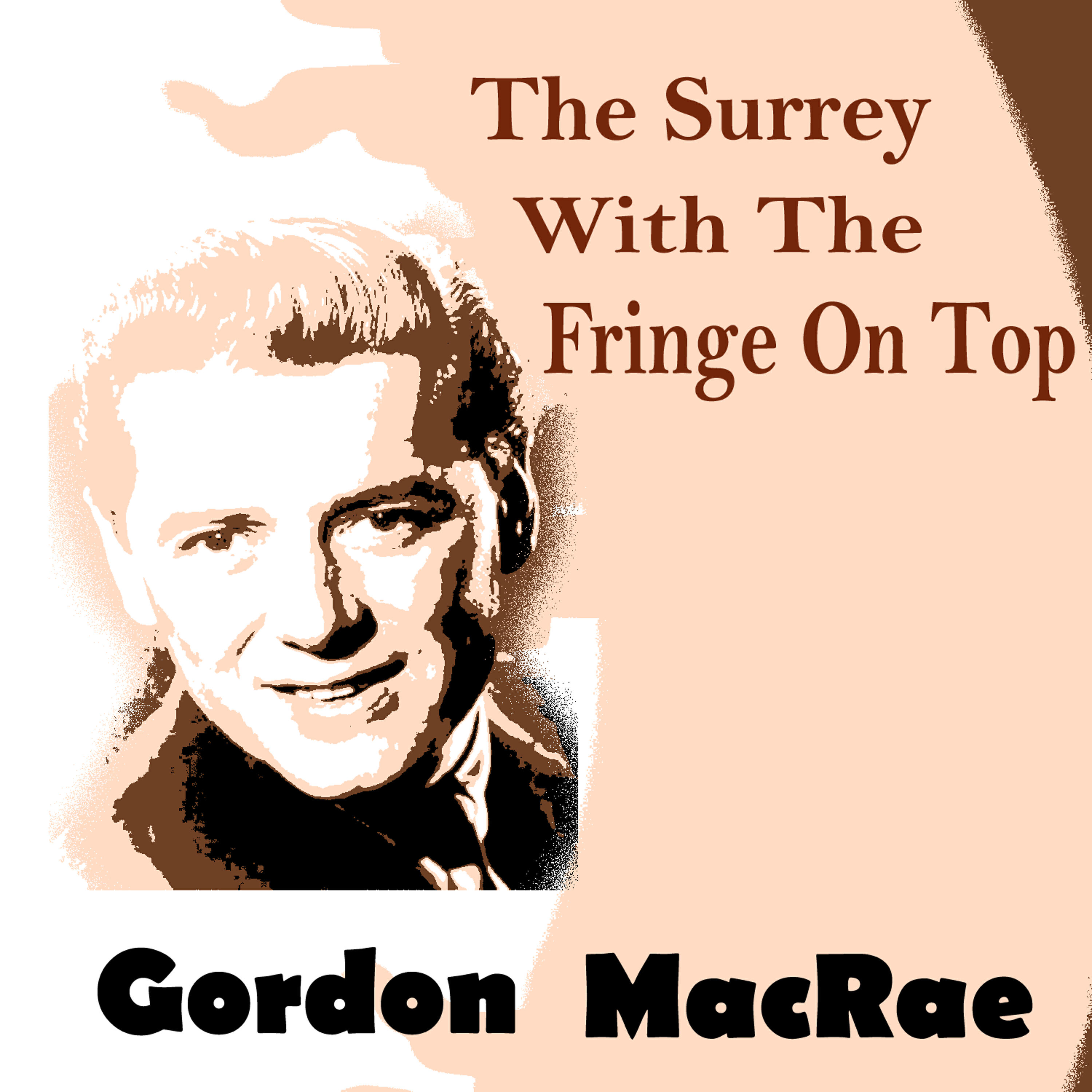 Gordon MacRae - The Surrey with the Fringe on Top