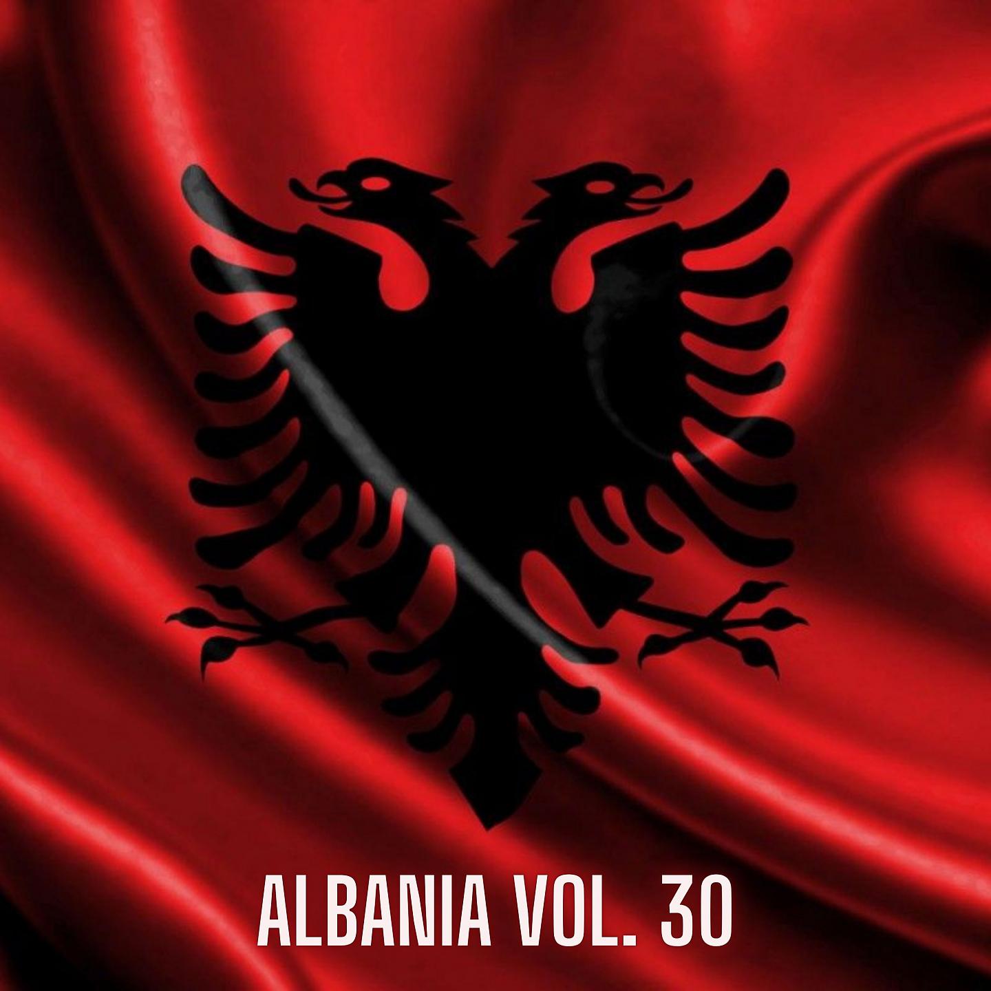 Постер альбома Albania Vol. 30