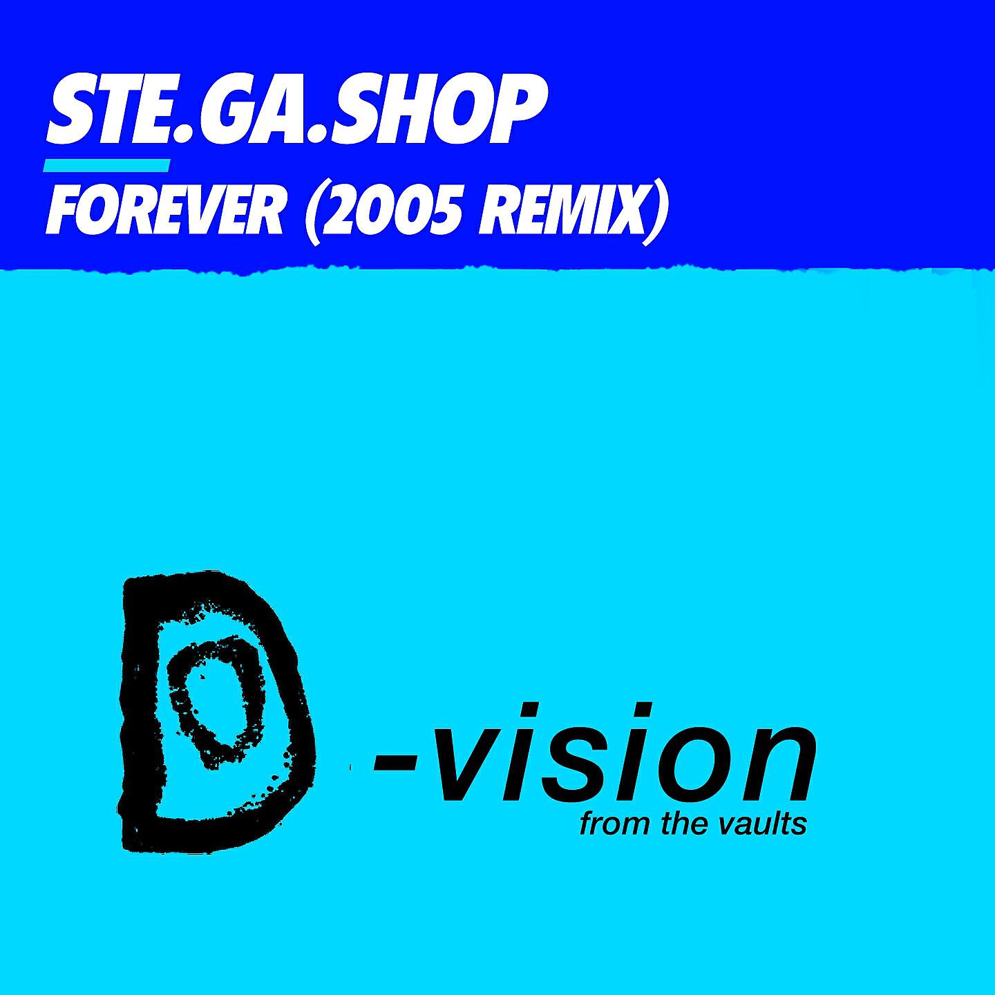 Ste.Ga.Shop - Forever (Gambafreaks Beat Mix)