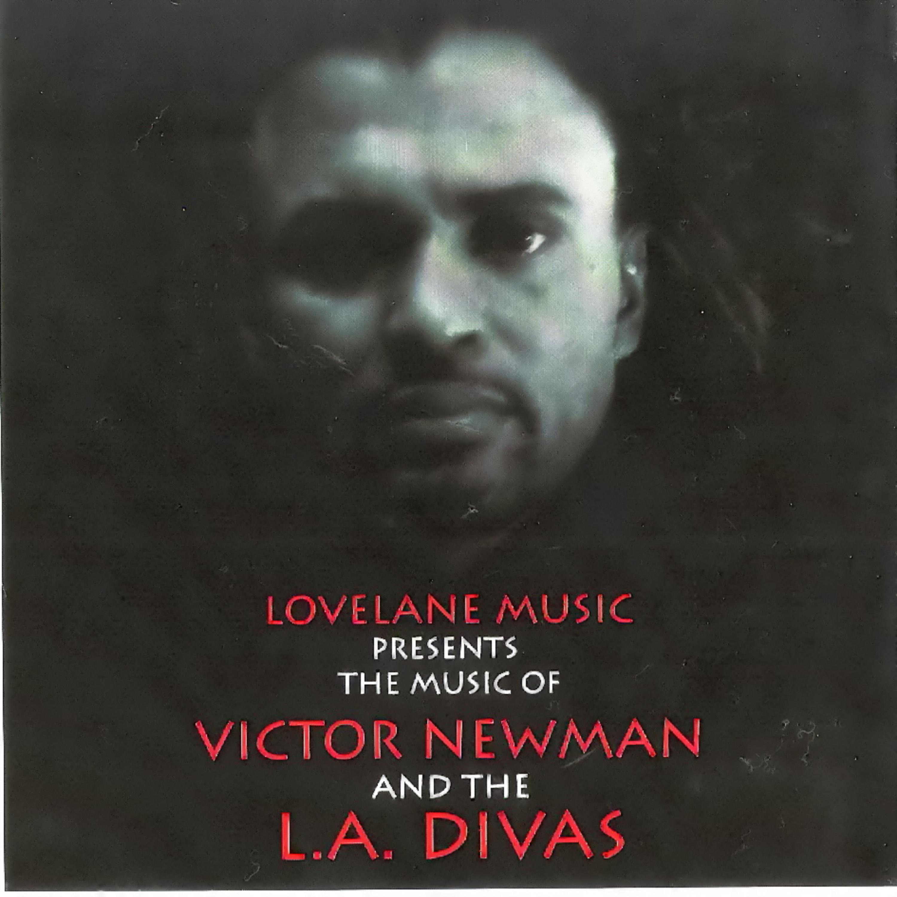 Постер альбома Lovelane Music Presents The Music Of Victor Newman & The L.A. Divas