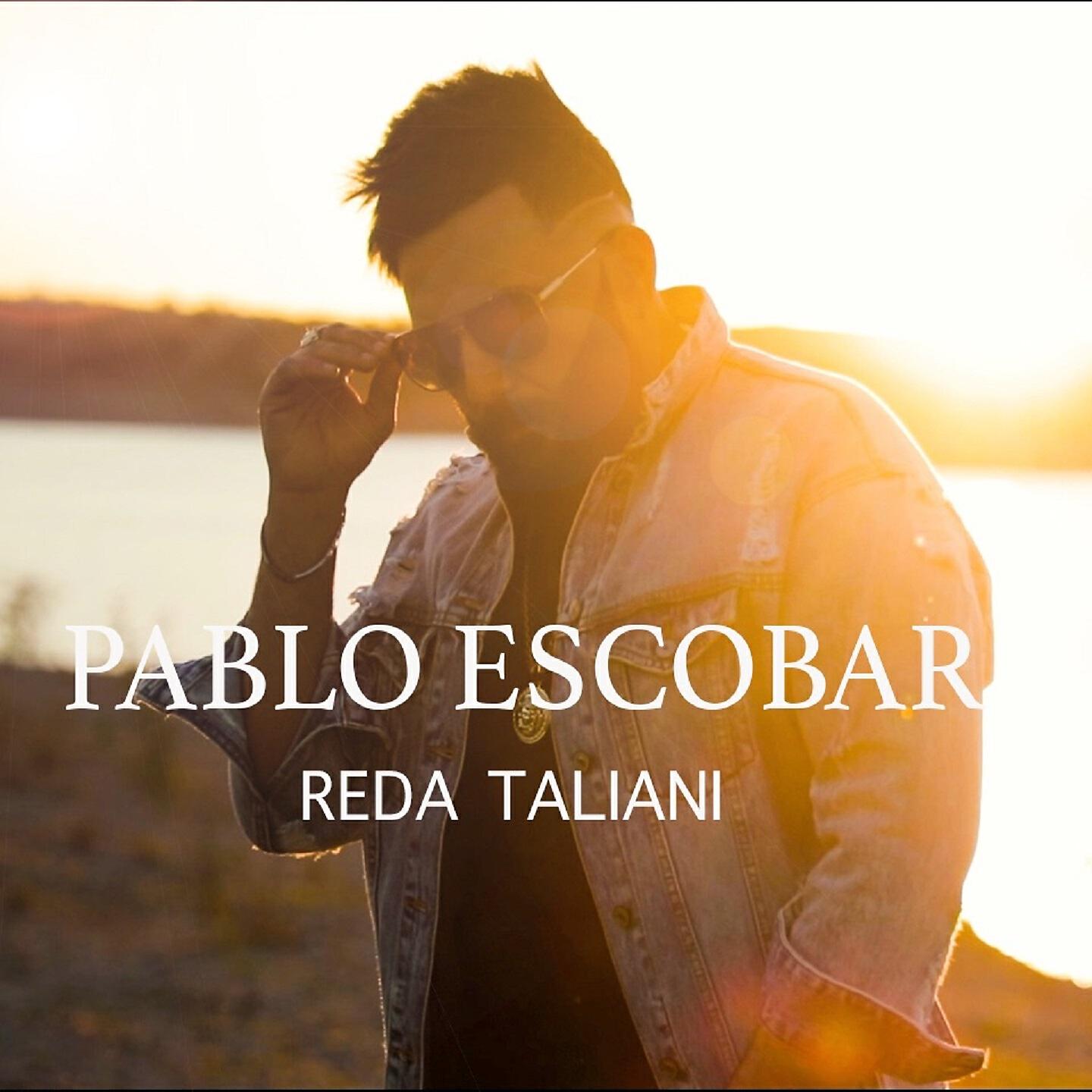 Reda Taliani - Pablo Escobar