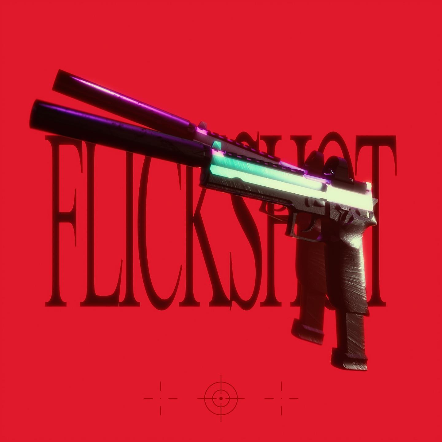 Постер альбома FLICKSHOT