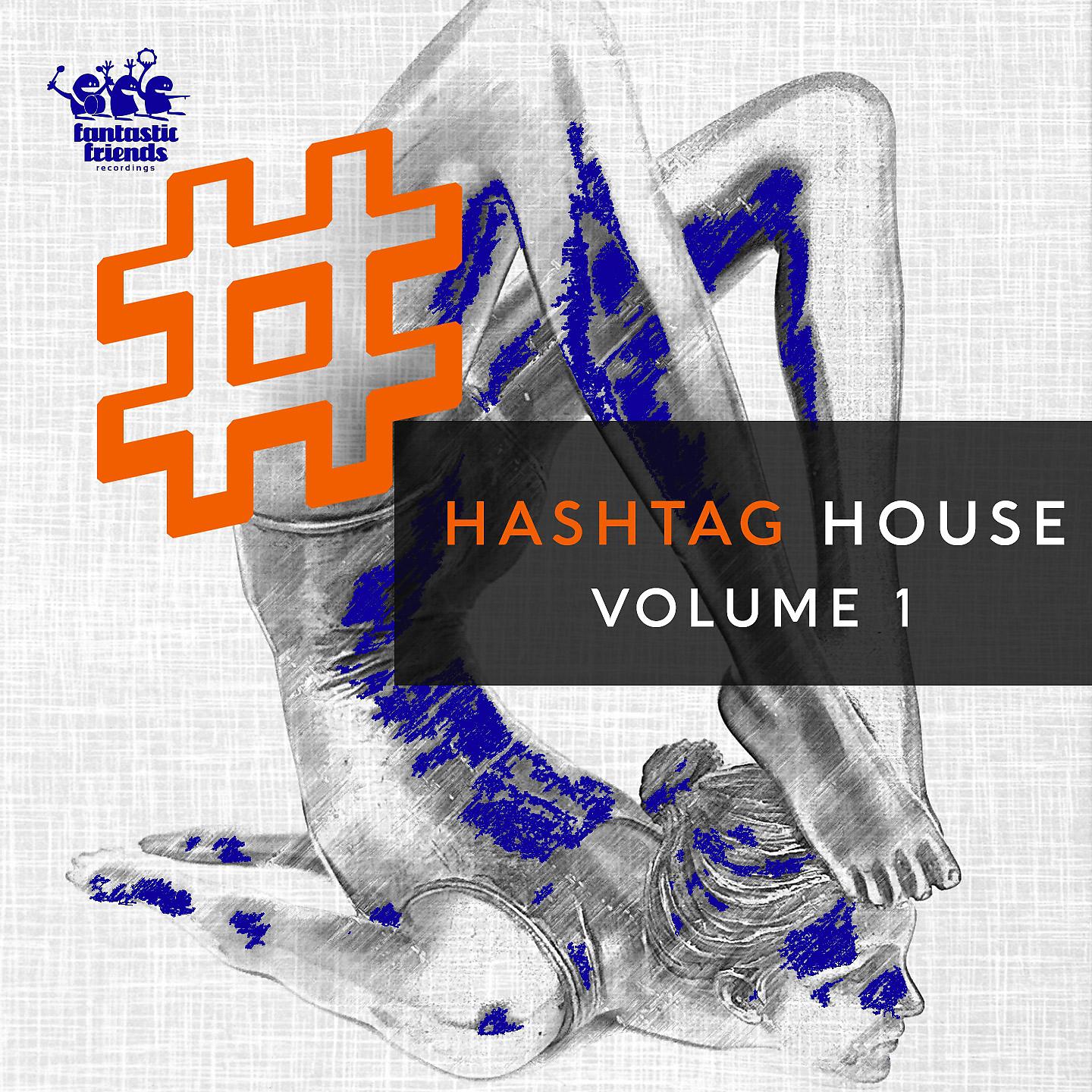Постер альбома Hashtag House, Vol. 1