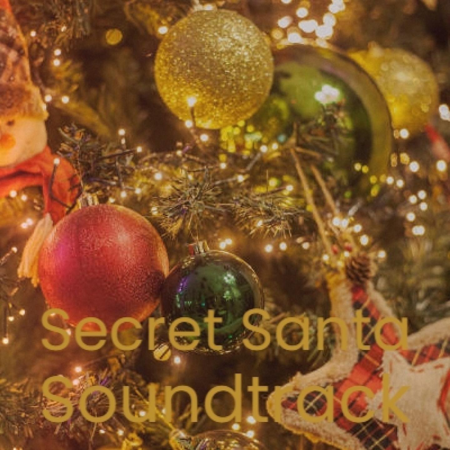 Постер альбома Secret Santa Soundtrack
