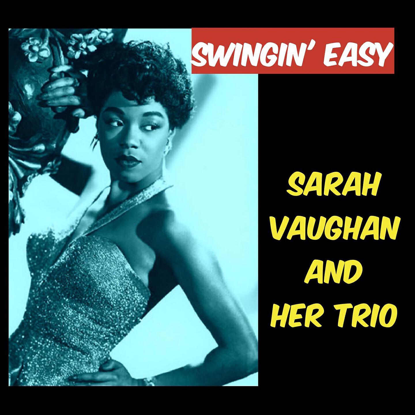 Sarah Vaughan And Her Trio - Words Can't Describe