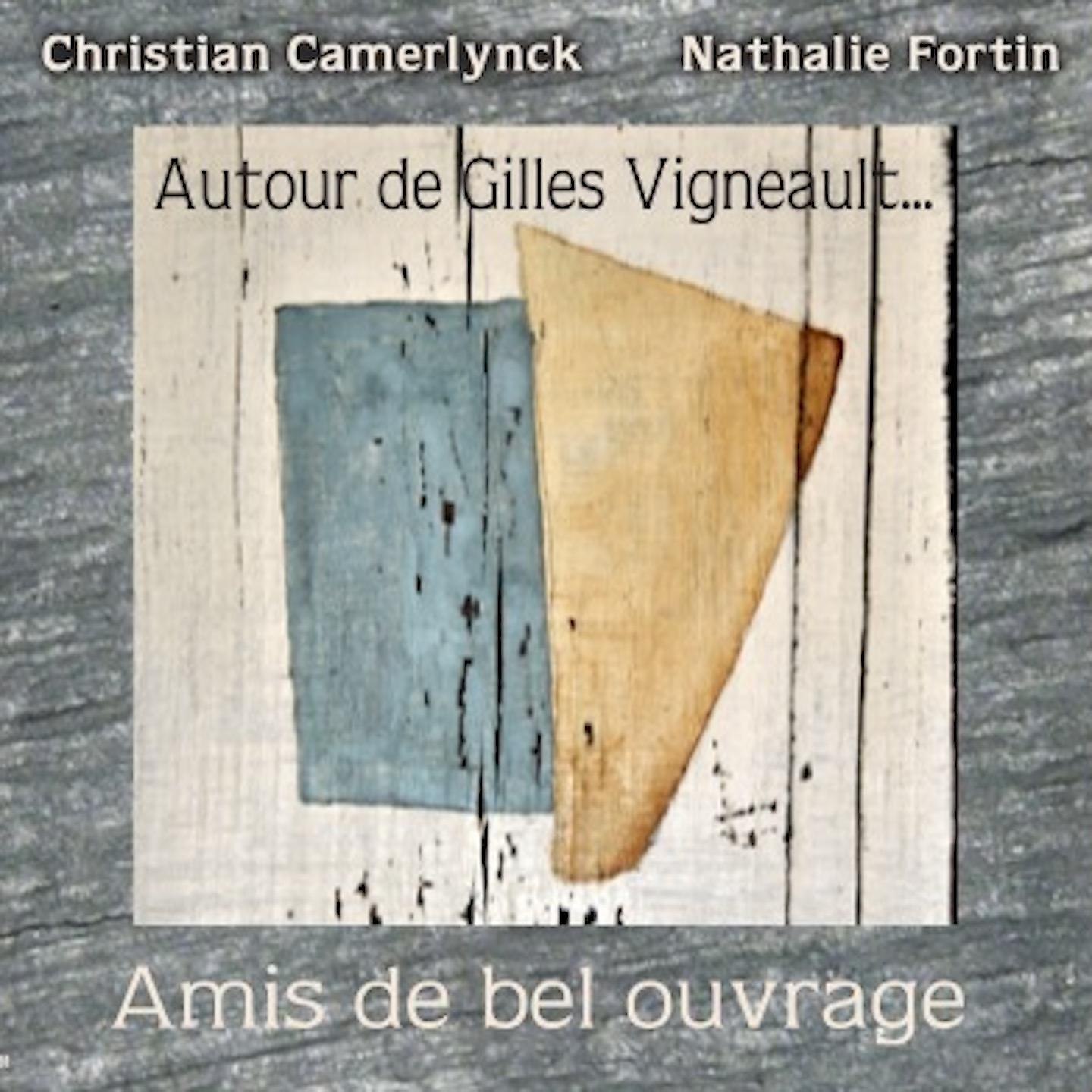 Постер альбома Autour de Gilles Vigneault