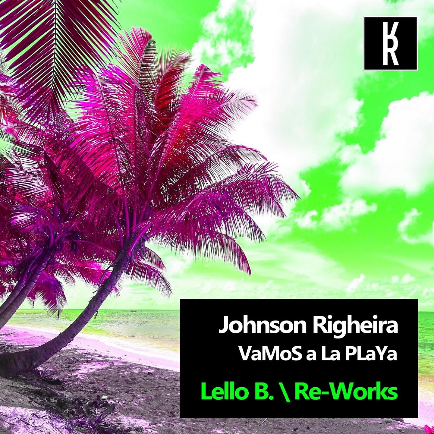 Johnson Righeira - Vamos a la Playa (Lello B. Rework) (Radio Edit)