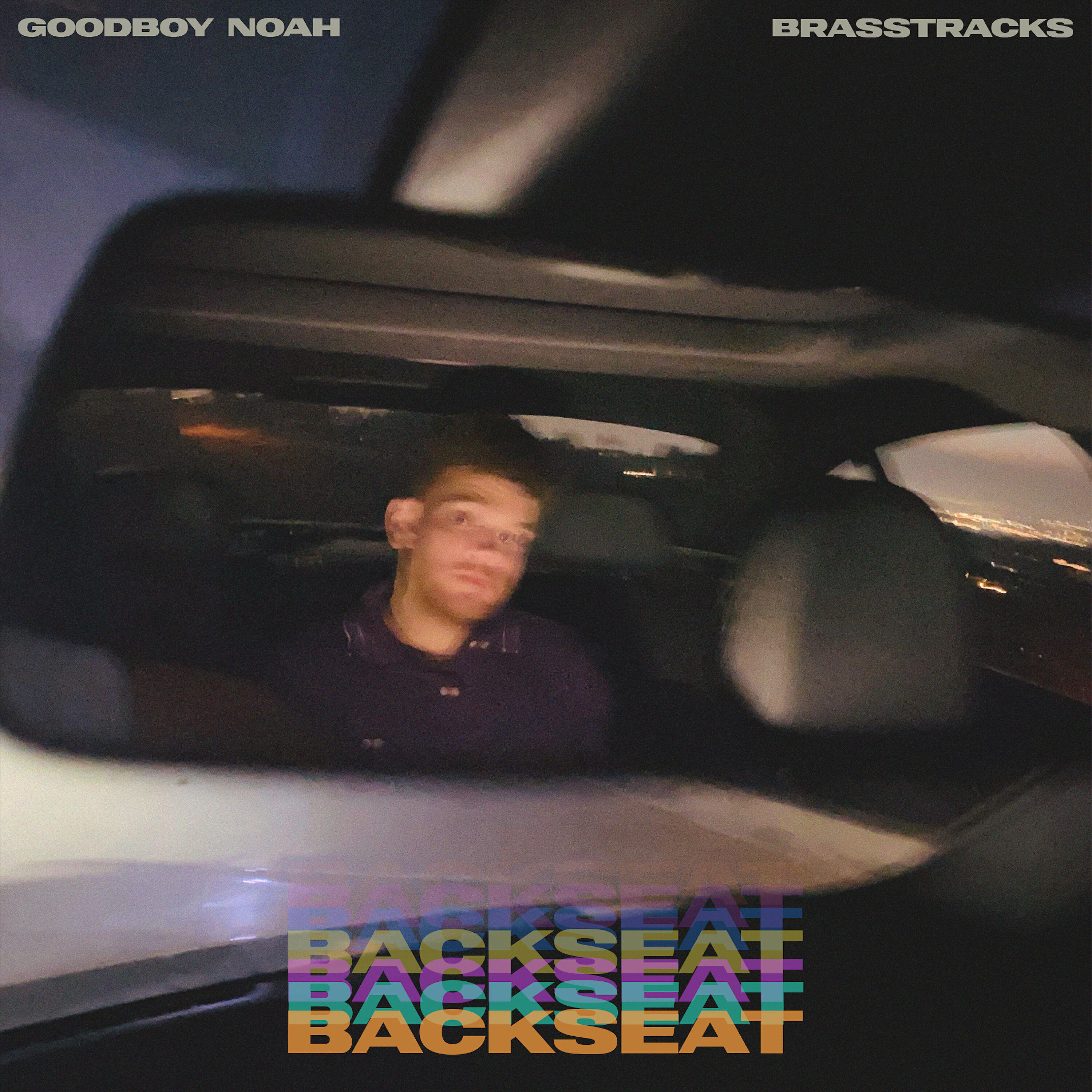 goodboy noah - Backseat (with Brasstracks)