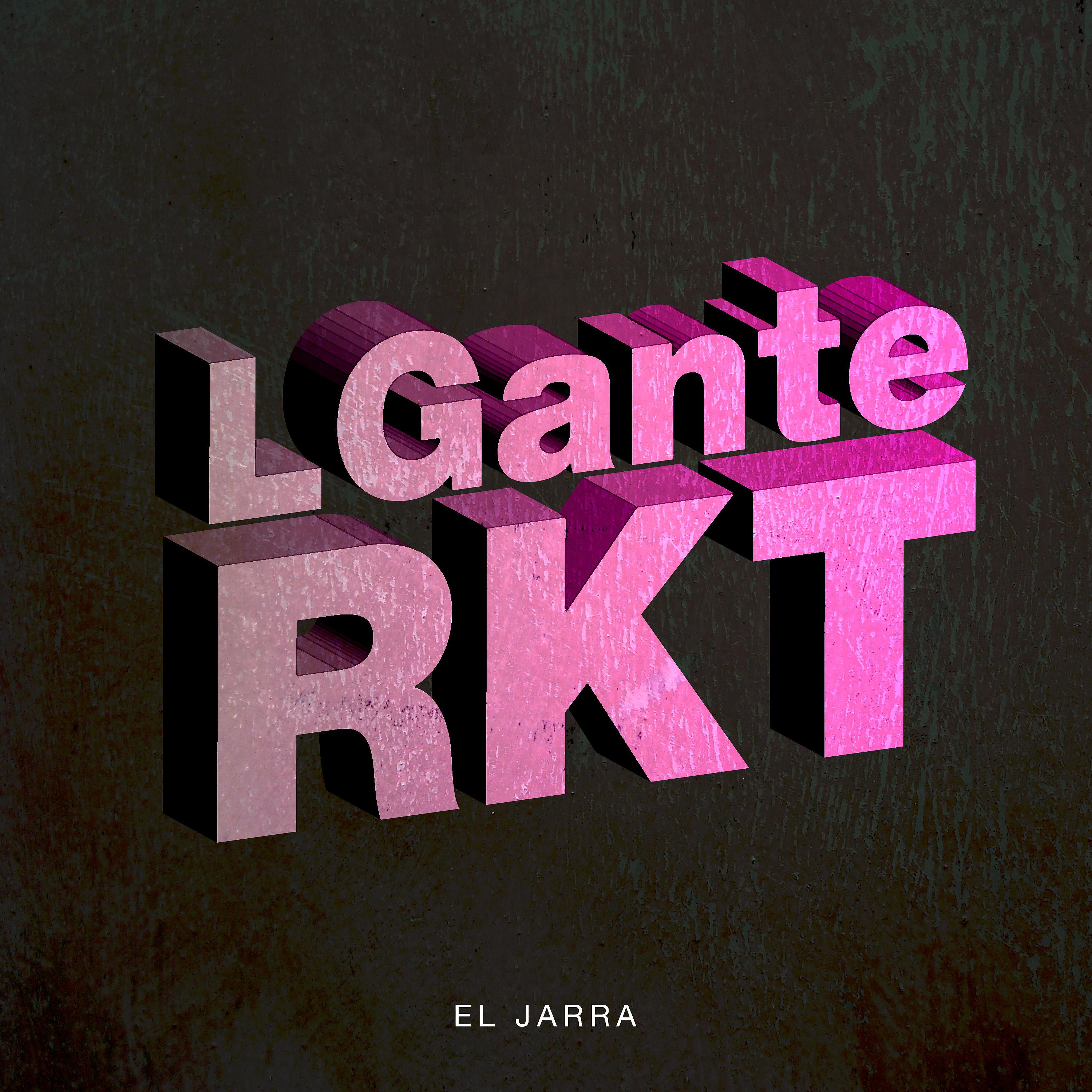 Постер альбома Lgante Rkt