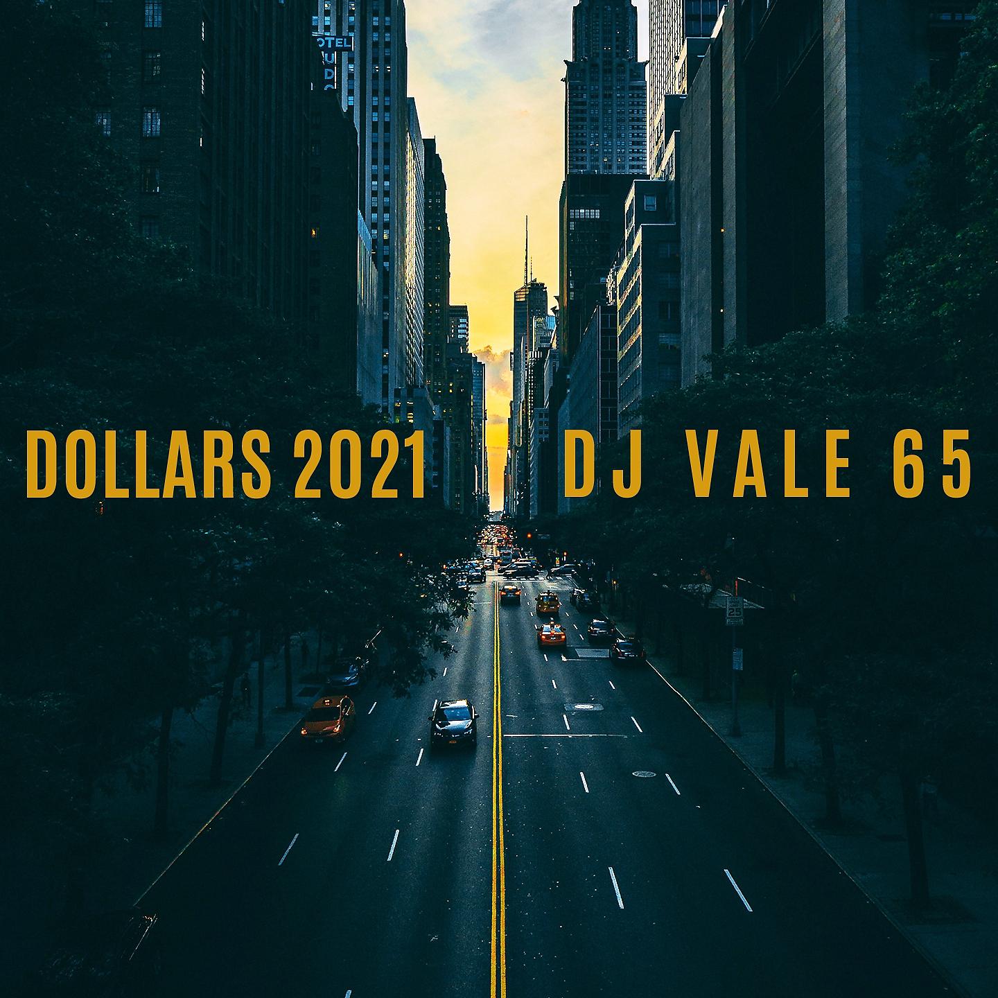 Постер альбома Dollars 2021
