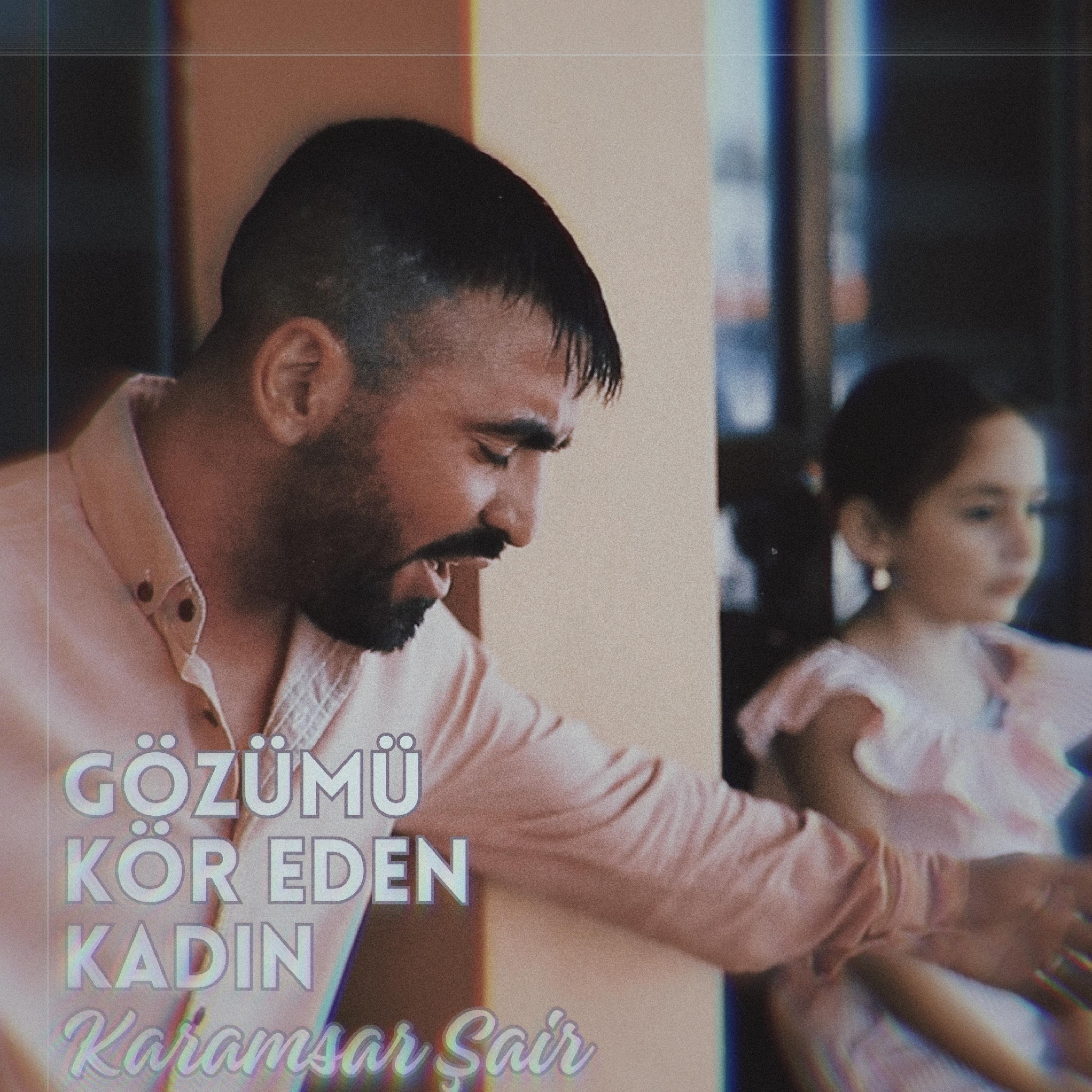 Постер альбома Gözümü Kör Eden Kadın