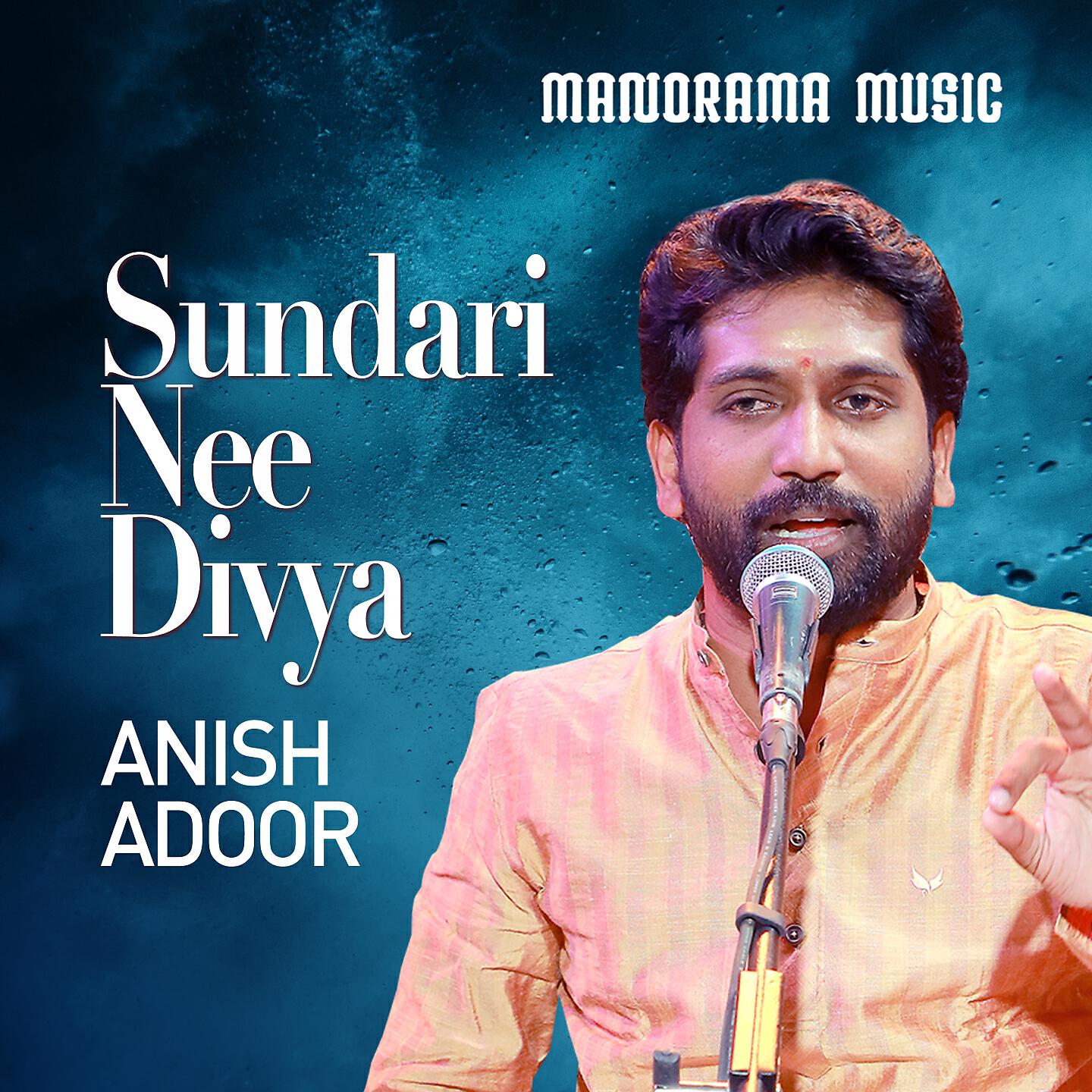 Anish Adoor - Sundari Nee Divya