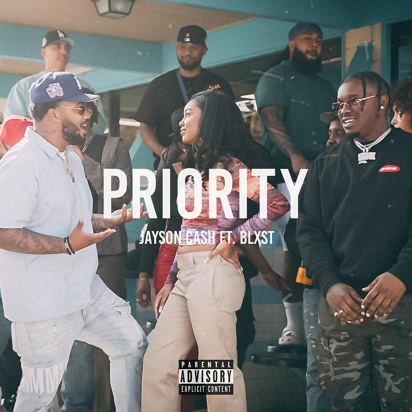 Постер альбома Priority (feat. Blxst)