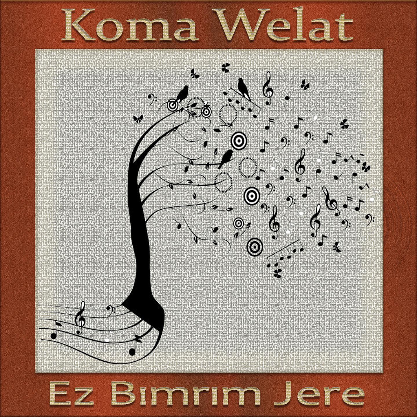 Koma Welat - Buri Buri