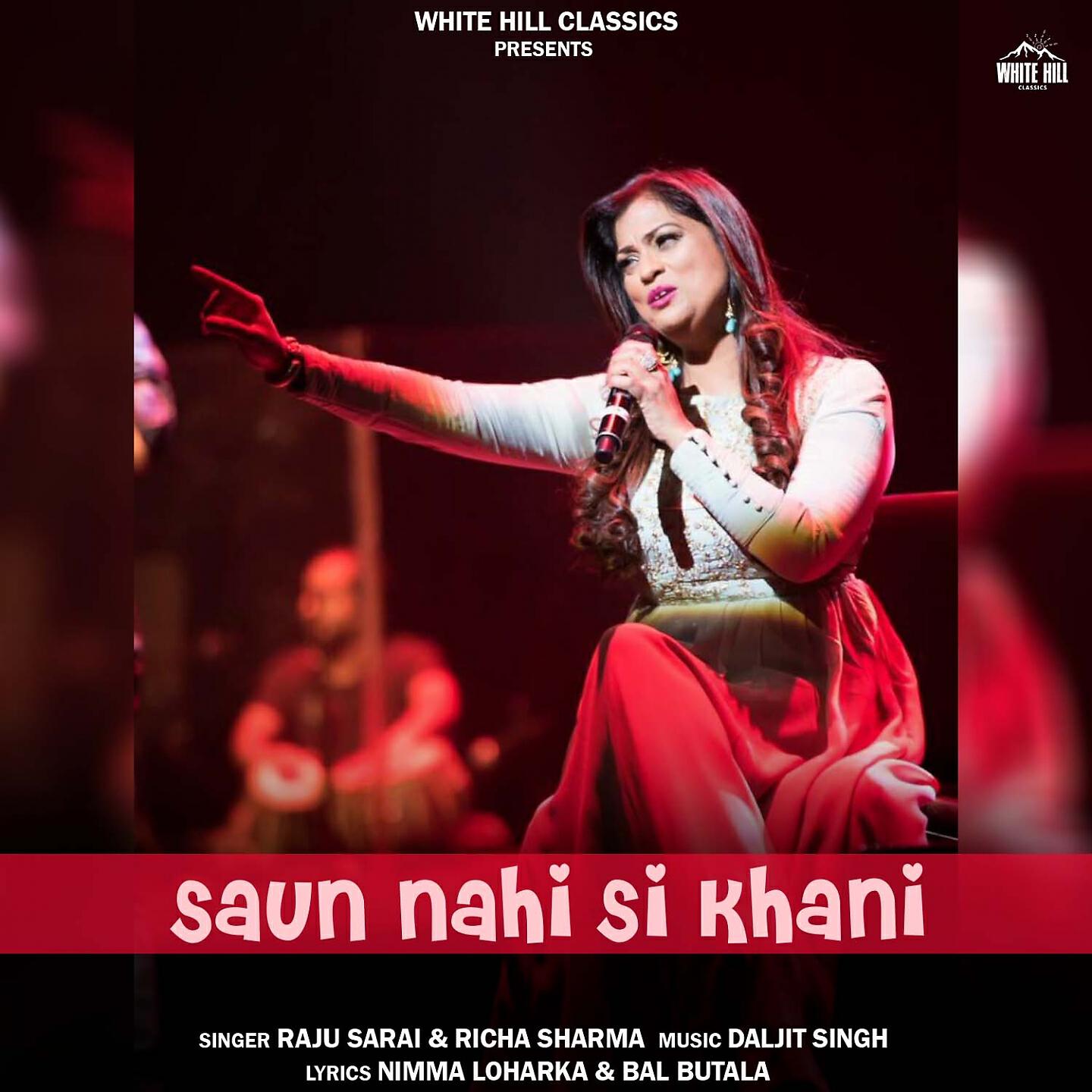 Raju Sarai - Saun Nahi Si Khani