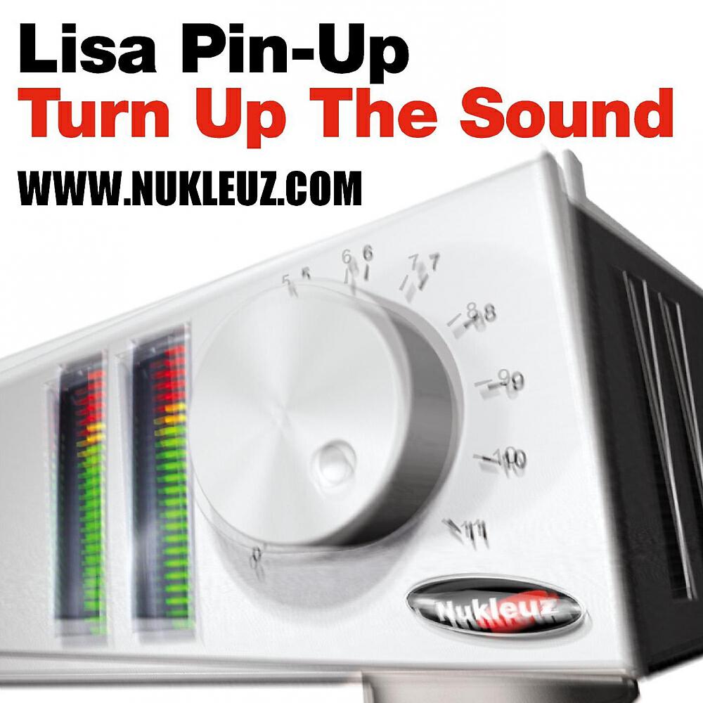 Lisa Pin-Up - Turn Up The Sound (Smurref's Pounding Bass Remix)