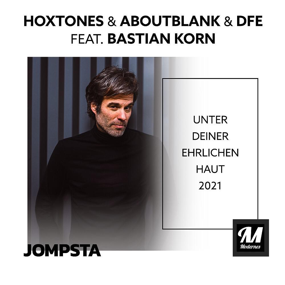 Hoxtones - Unter deiner ehrlichen Haut 2021 (Club Extended Mix)