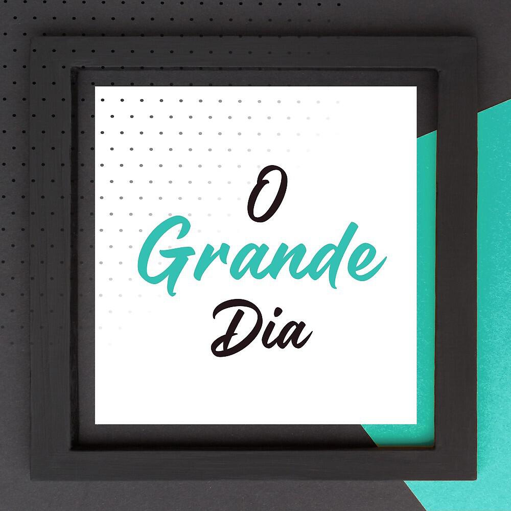 Tum Tum Tum - O Grande Dia