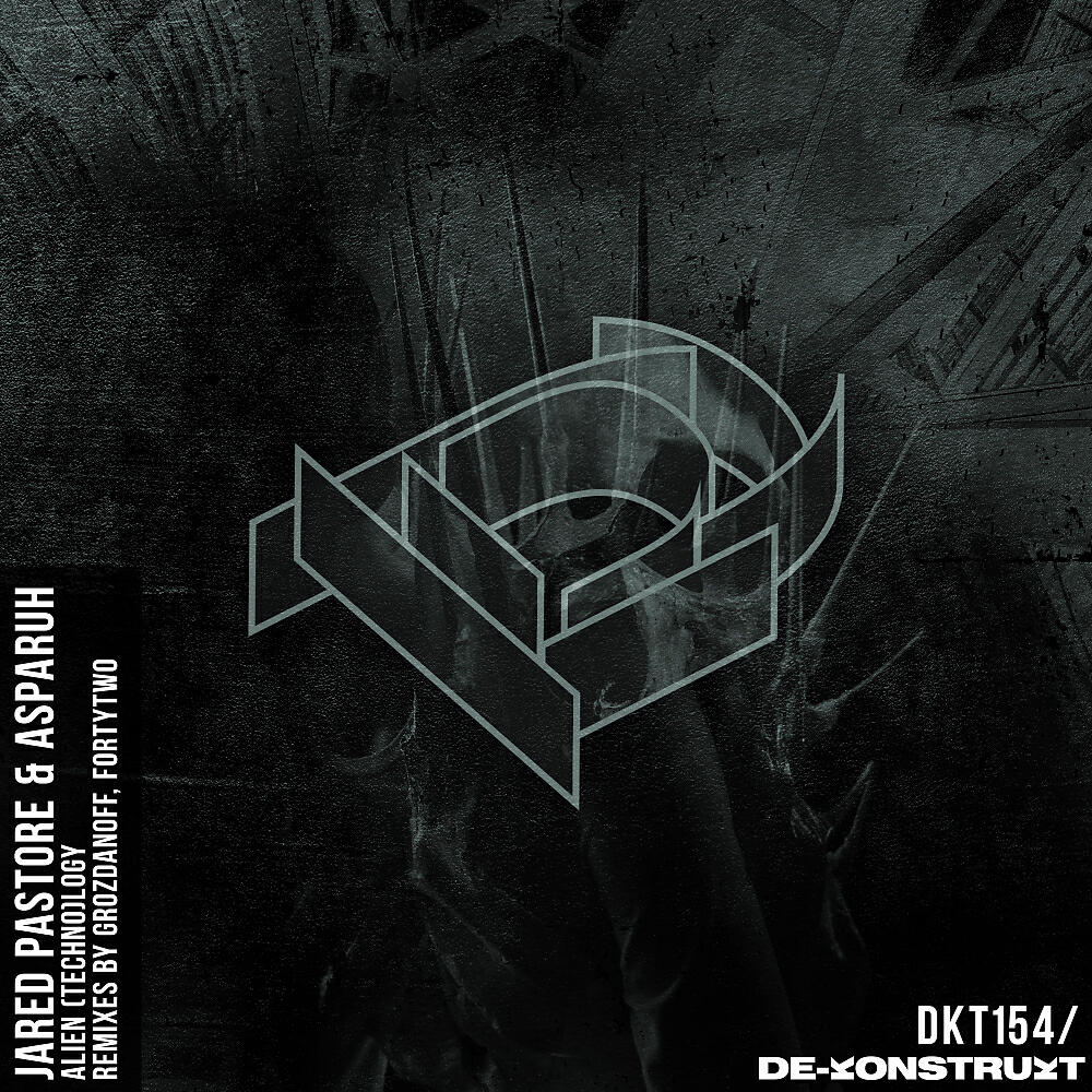 Jared Pastore - Alien (Techno)Logy (FortyTwo Remix)